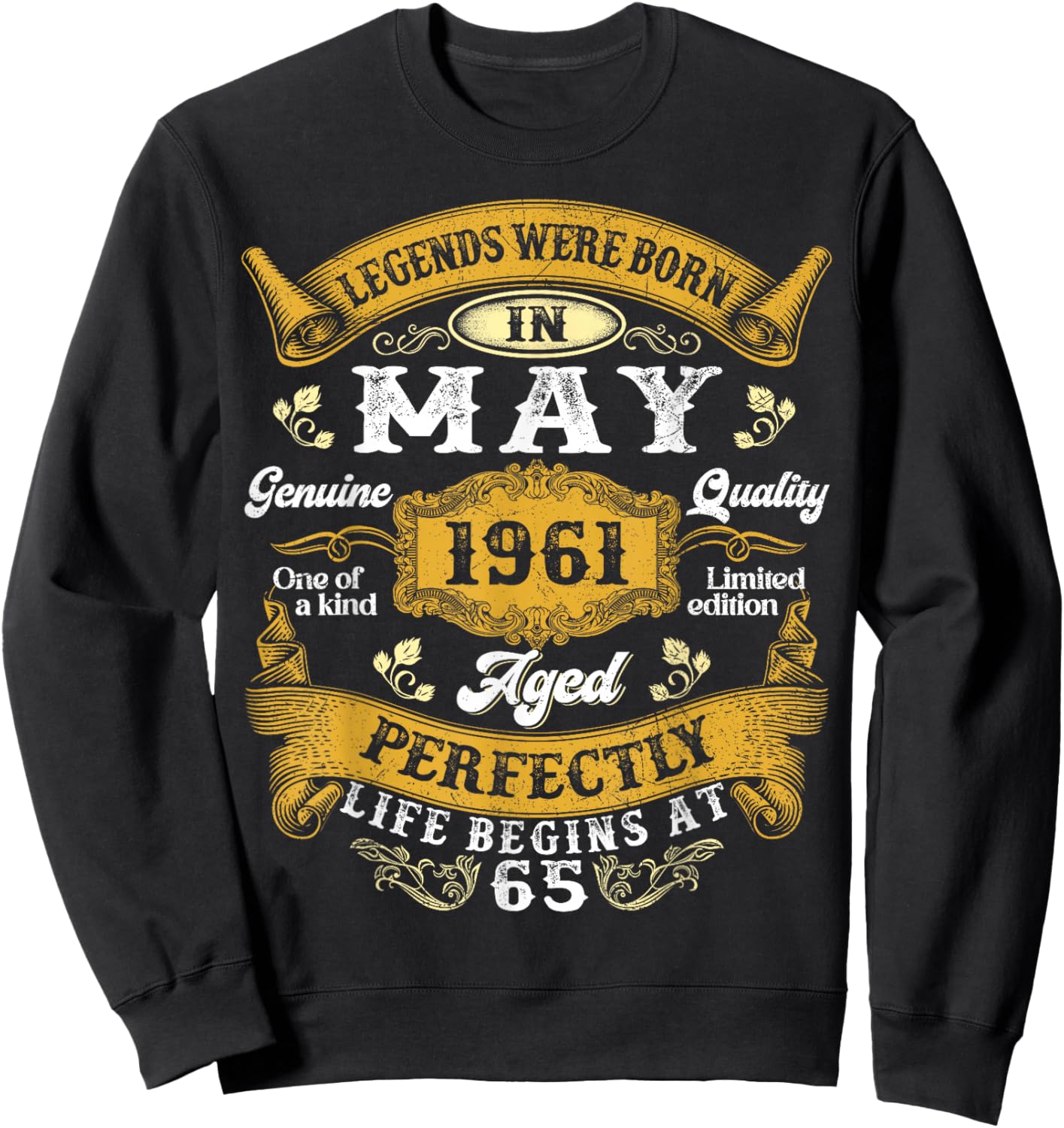 Legends were Born in May 1961 Retro 65th Birthday Men Dad Sweatshirt - Sweatshirt | Black