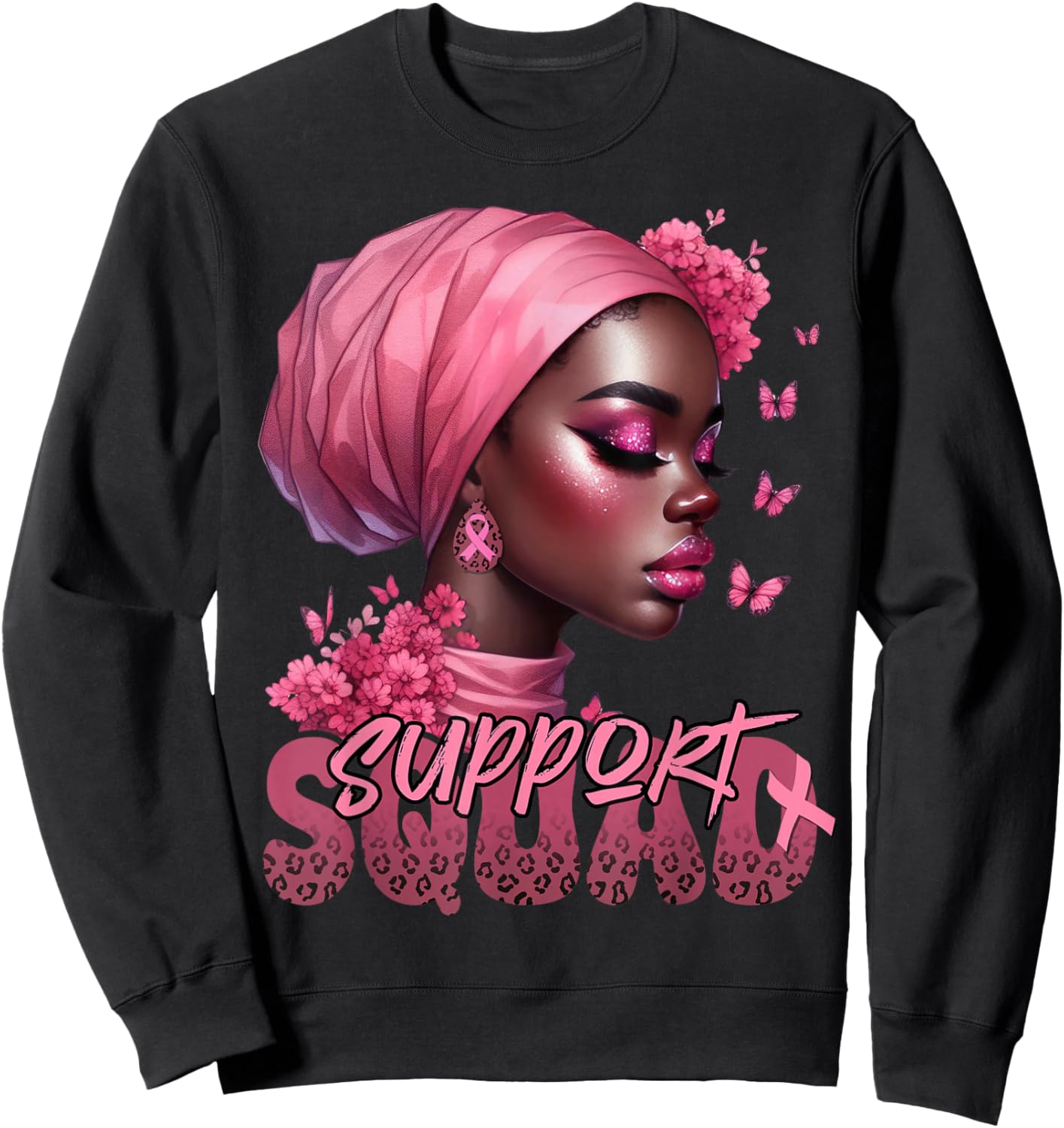 Breast Cancer Black Woman Shirt Support Squad Black Women Sweatshirt - Sweatshirt | Black