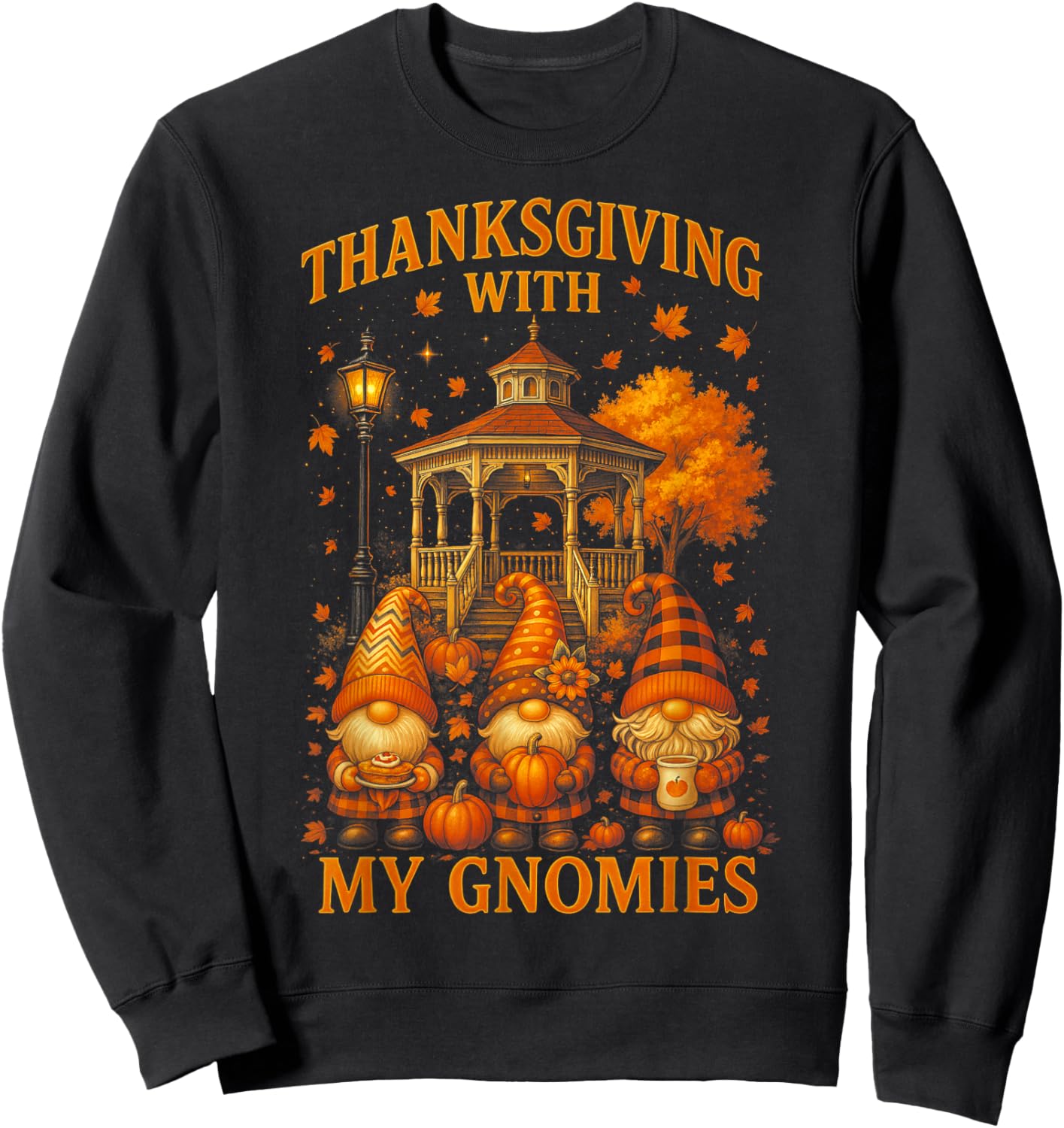 HUGvyn Thanksgiving with My Gnomies Fall Autumn Gnome Family Sweatshirt - Sweatshirt | Black