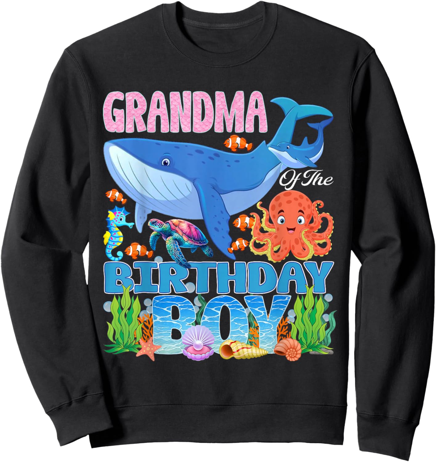 Grandma of The Birthday Boy Aquarium Sea Animals Matching Sweatshirt - Sweatshirt | Black