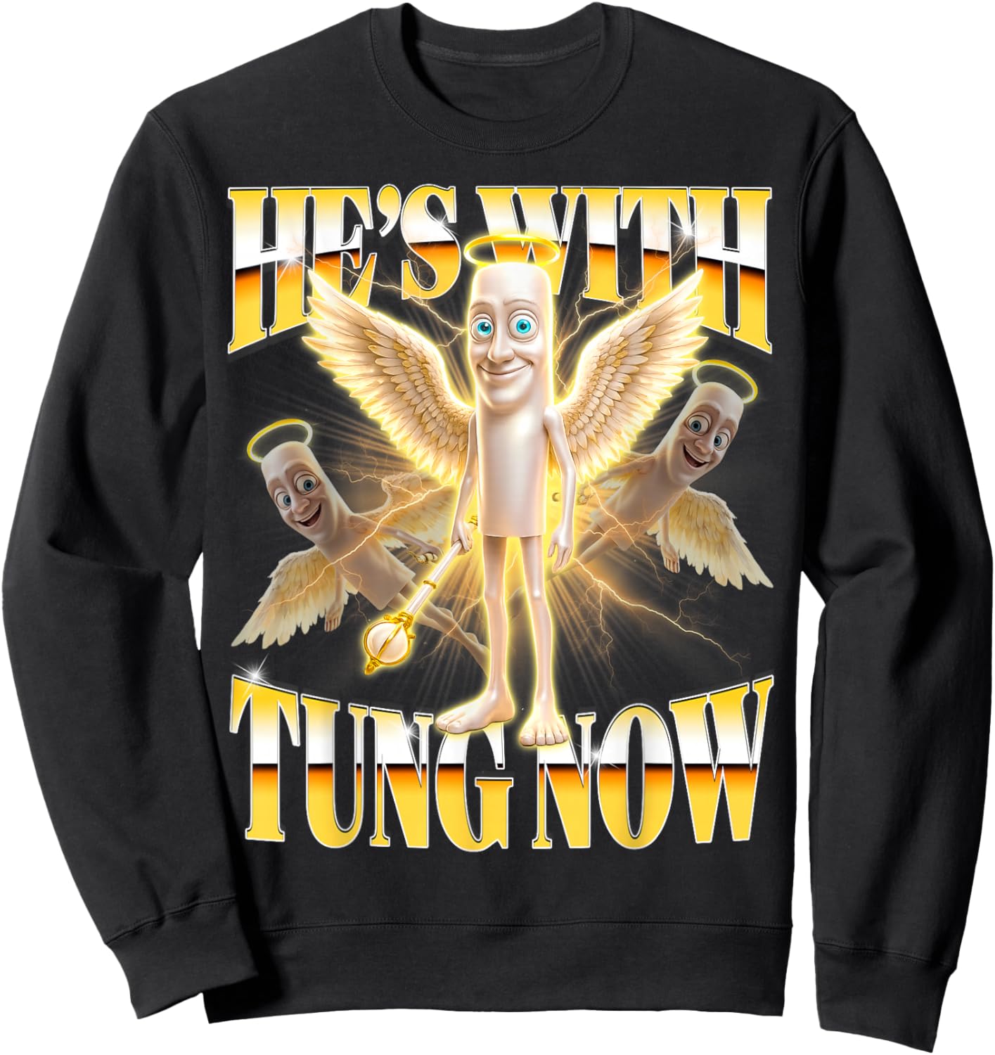 He's with Tung Now Y2K Bootleg Tung God Brainrot Meme Sweatshirt - Sweatshirt | Black