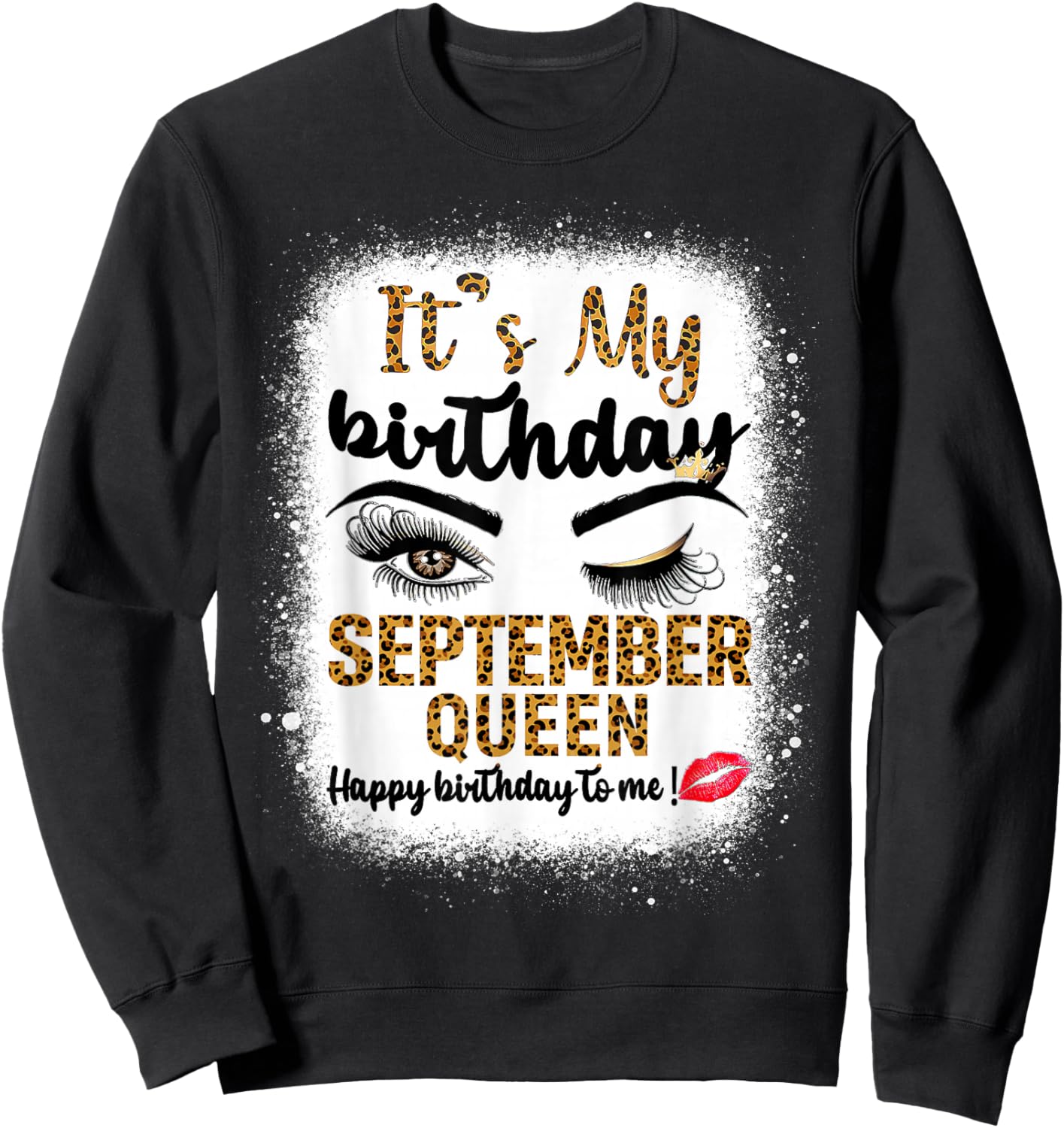 Its My Birthday September Queen Happy Birthday to Me Leopard Sweatshirt - Sweatshirt | Black