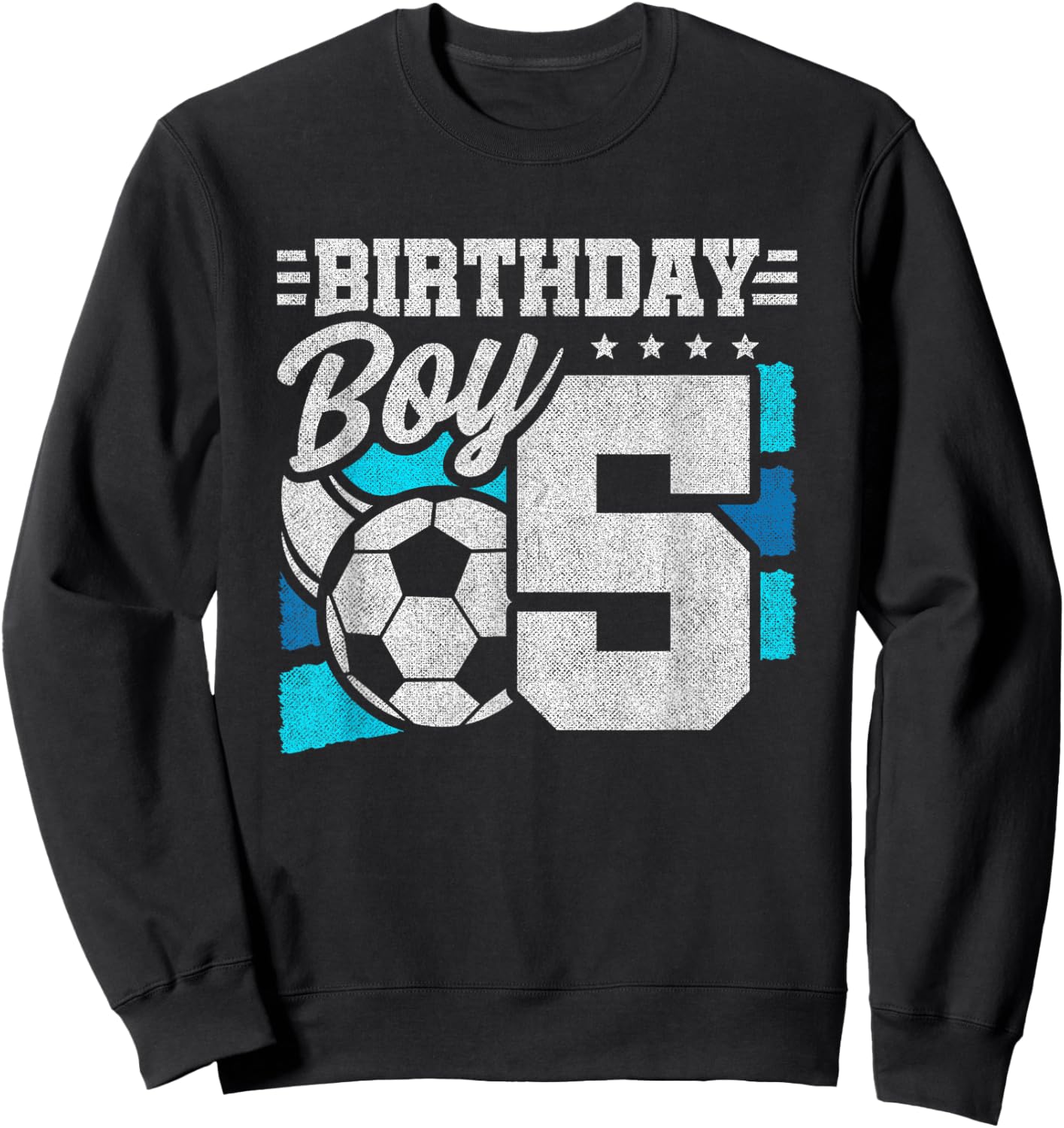 Boys 5th Birthday - Soccer Party 5 Year Old Boy Birthday Sweatshirt - Sweatshirt | Black