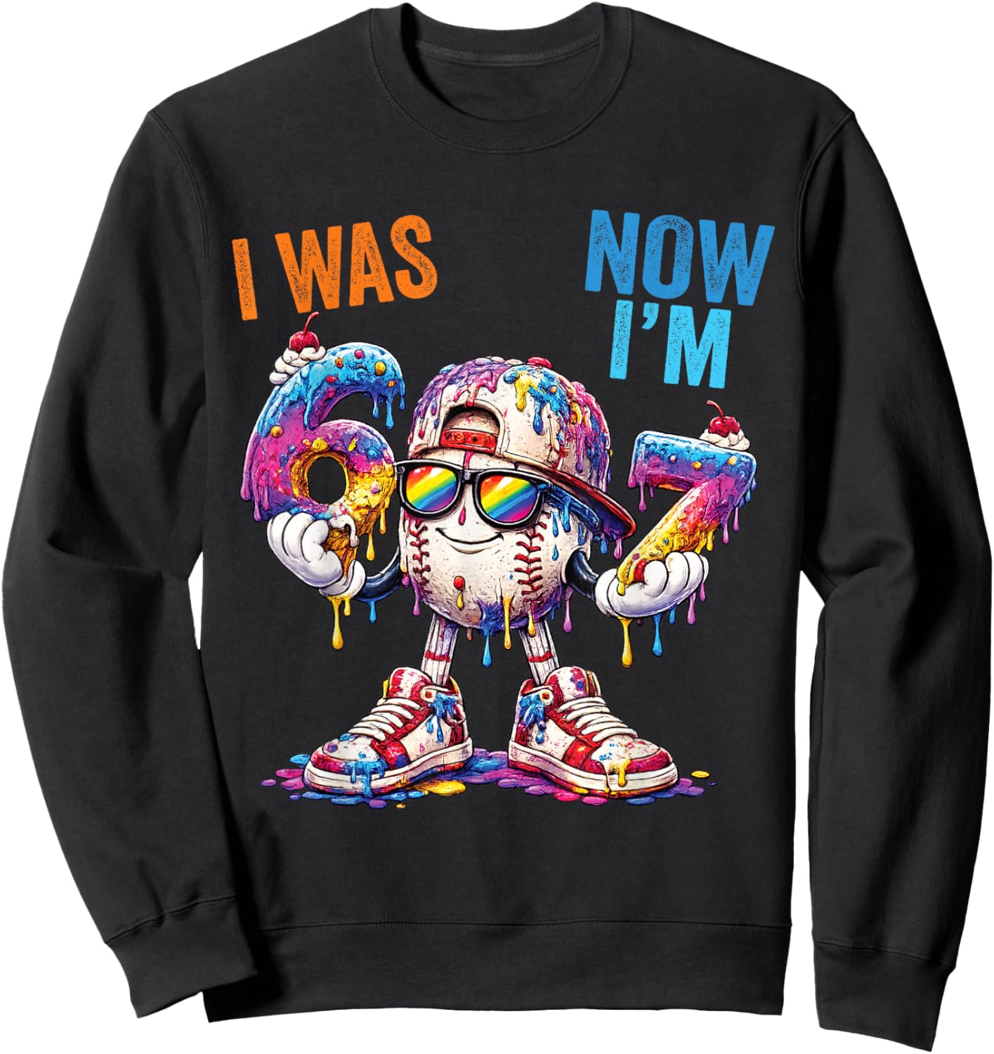 I was 6 Now I'm 7 Birthday Baseball Drip Boys Kids 67 Meme Sweatshirt - Sweatshirt | Black