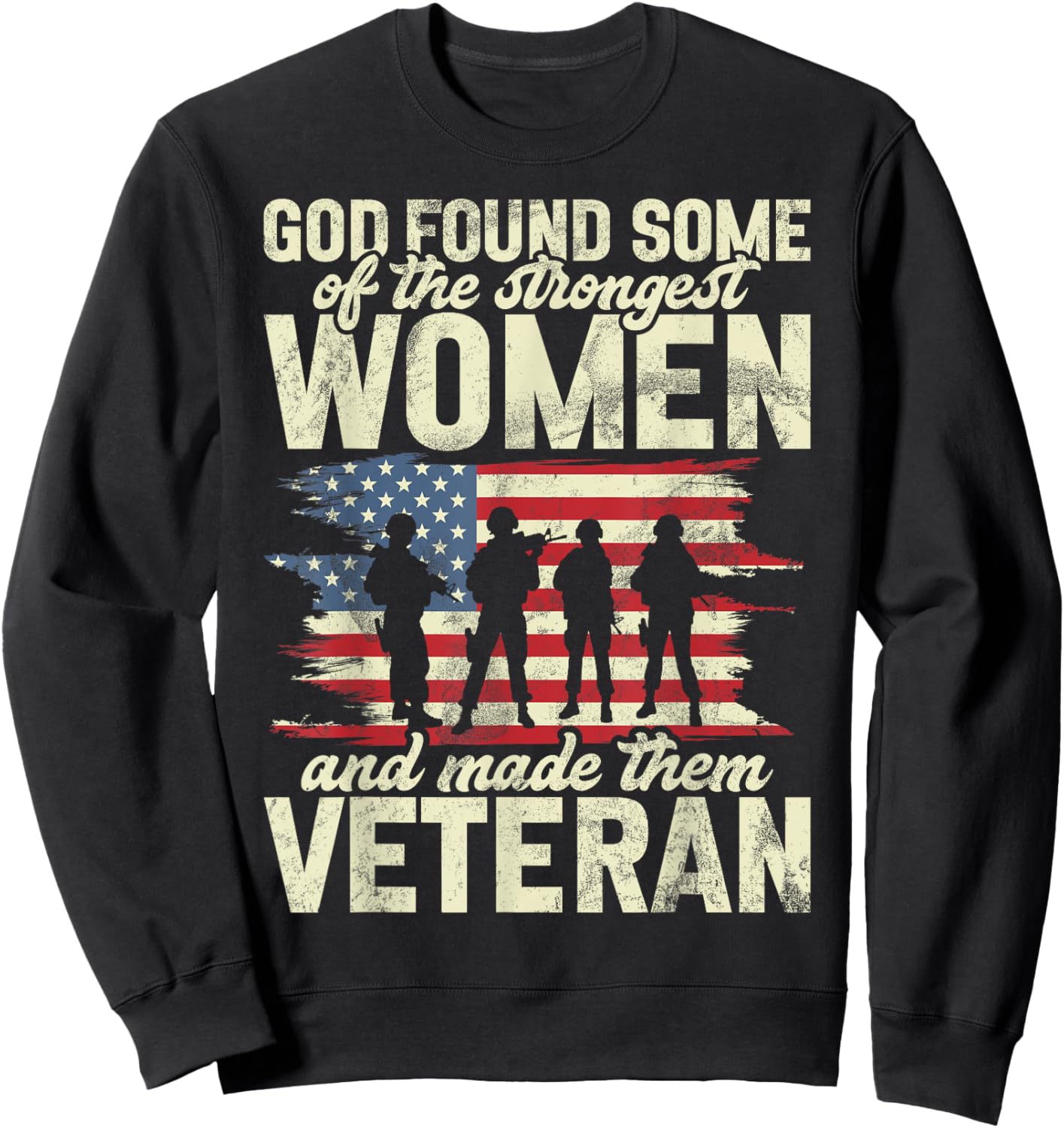 Female Veteran Veteran's Day Women Veteran Soldier Patriotic Sweatshirt - Sweatshirt | Black