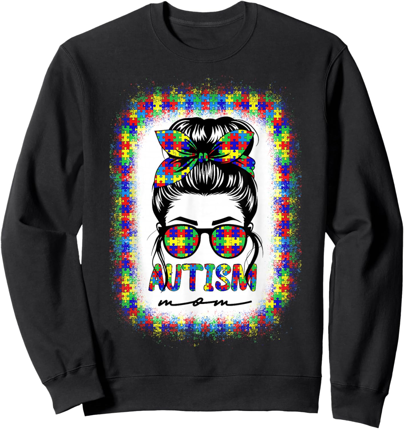 Autism Mom Messy Bun Puzzle Piece Awareness Mothers Day Sweatshirt - Sweatshirt | Black
