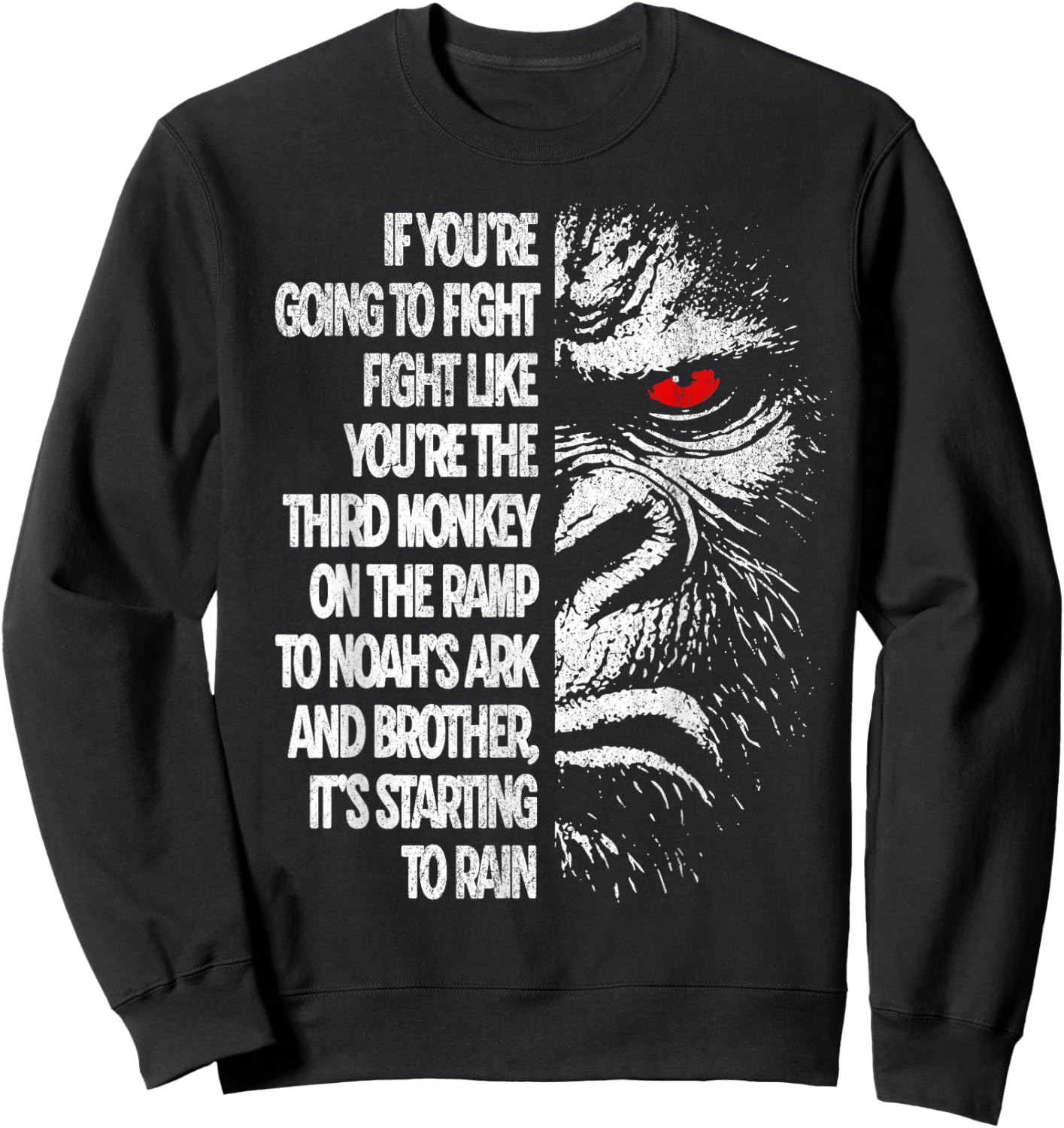 If You're Going to Fight Third Monkey Sweatshirt - Sweatshirt | Black