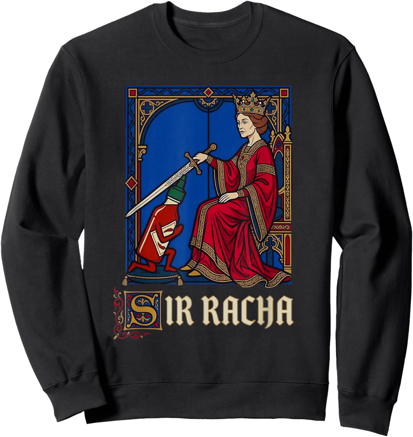 Sir Racha Mittelalterliches Knighting Funny Hot Sauce Pun Sriracha Sweatshirt - Sweatshirt | Black