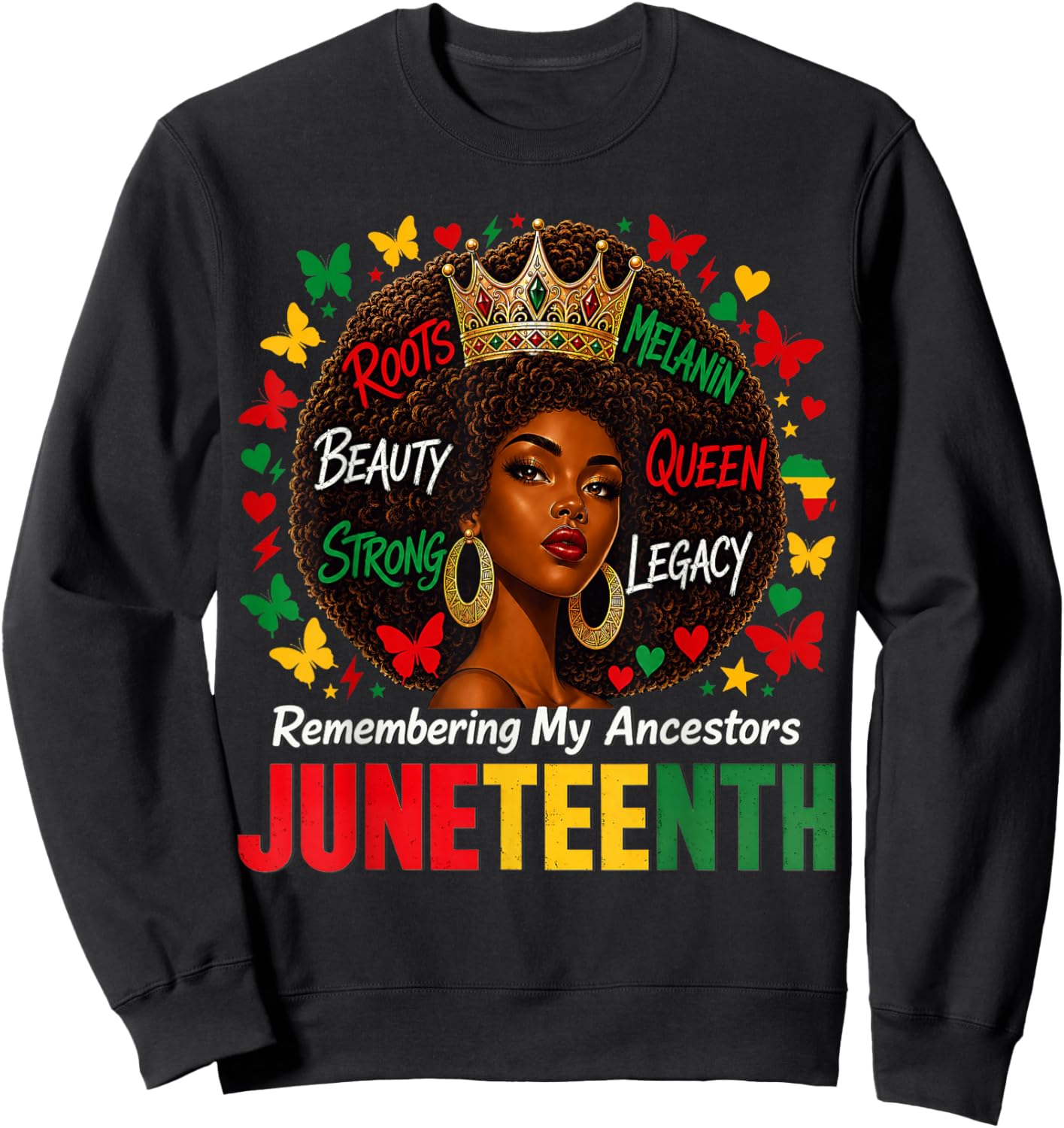 Juneteenth Remembering My Ancestors Black Women Juneteenth Sweatshirt - Sweatshirt | Black