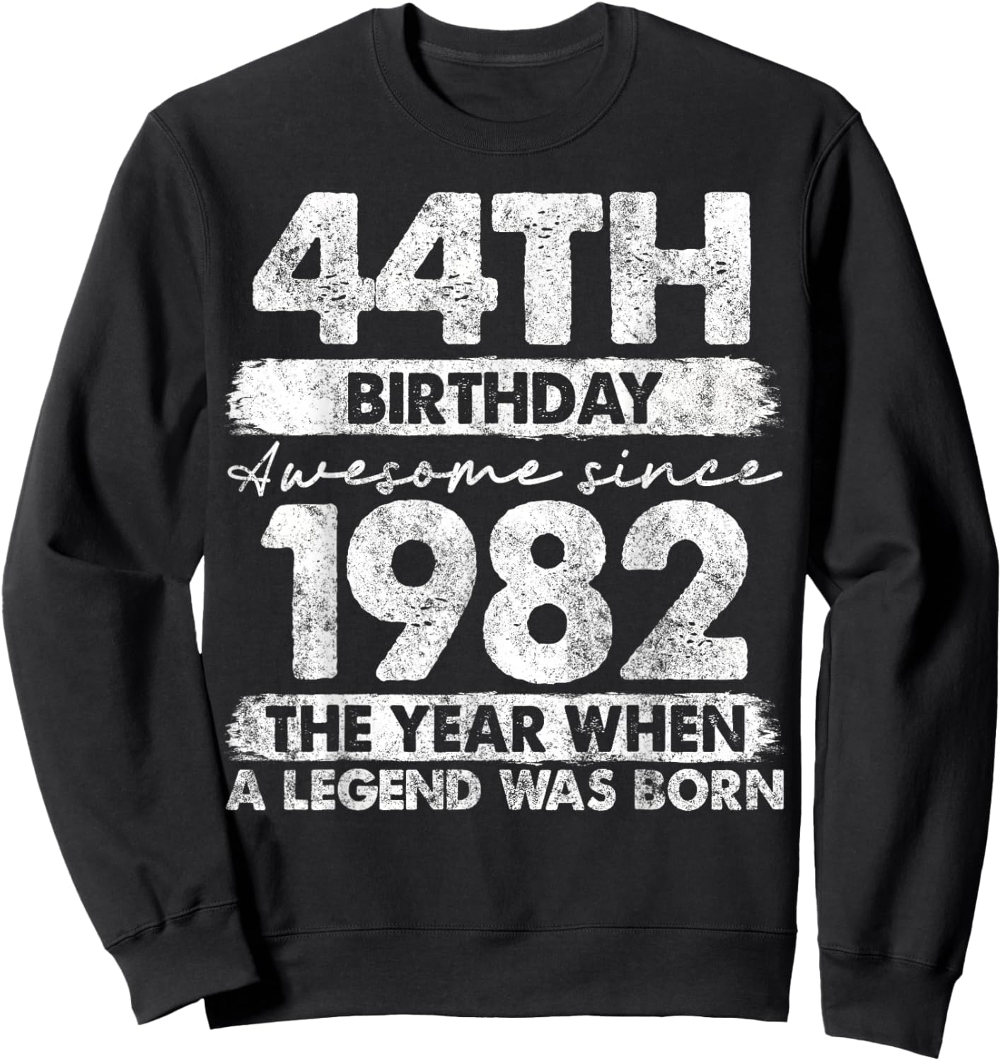 44 Year Old Gifts Vintage 1982 Limited Edition 44th Birthday Sweatshirt - Sweatshirt | Black