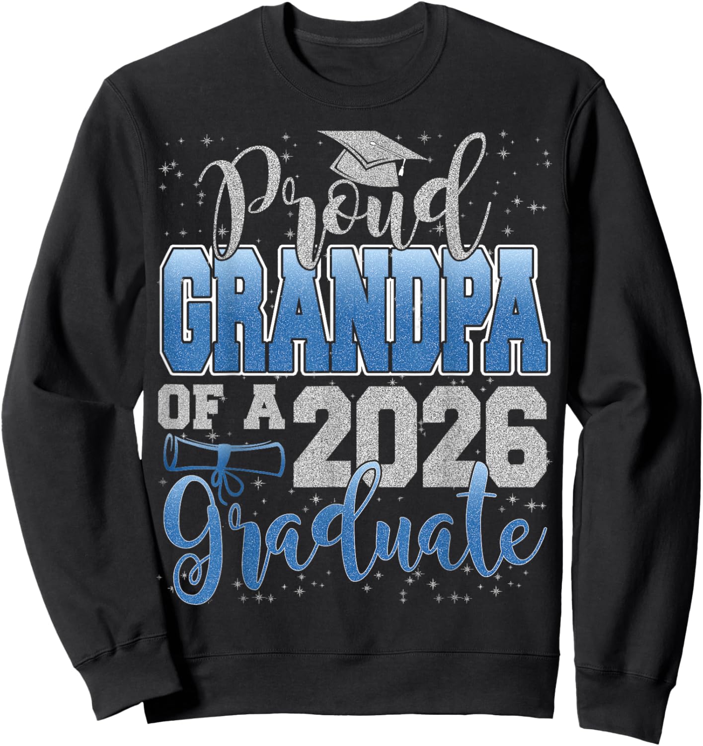 Proud Grandpa of a Class of 2026 Graduate Senior Graduation Sweatshirt - Sweatshirt | Black