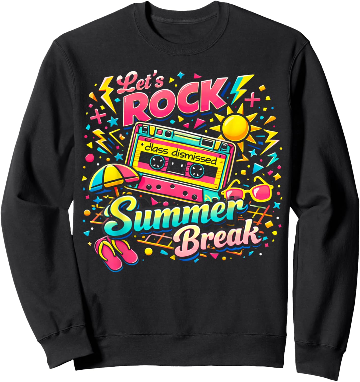 Teacher Last Day of School Vacation Let's Rock Summer Break Sweatshirt - Sweatshirt | Black