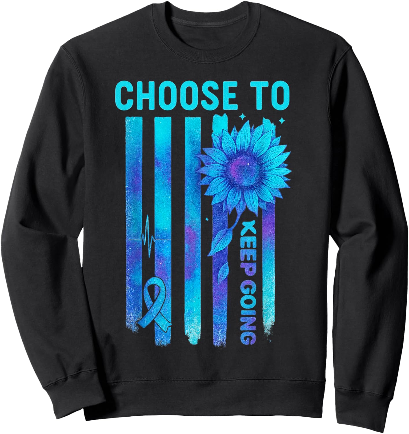 Choose to Keep Going US Flag Suicide Awareness Quote Sweatshirt - Sweatshirt | Black