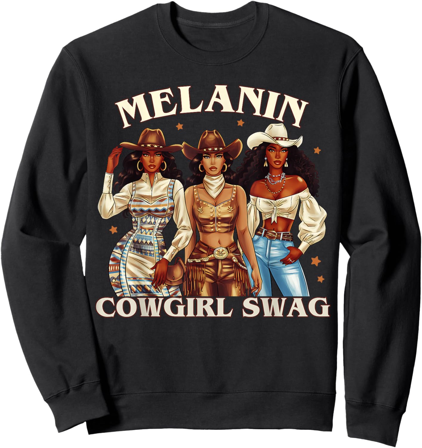 Black Women African Melanin Cowgirl Swag Black History Women Sweatshirt - Sweatshirt | Black