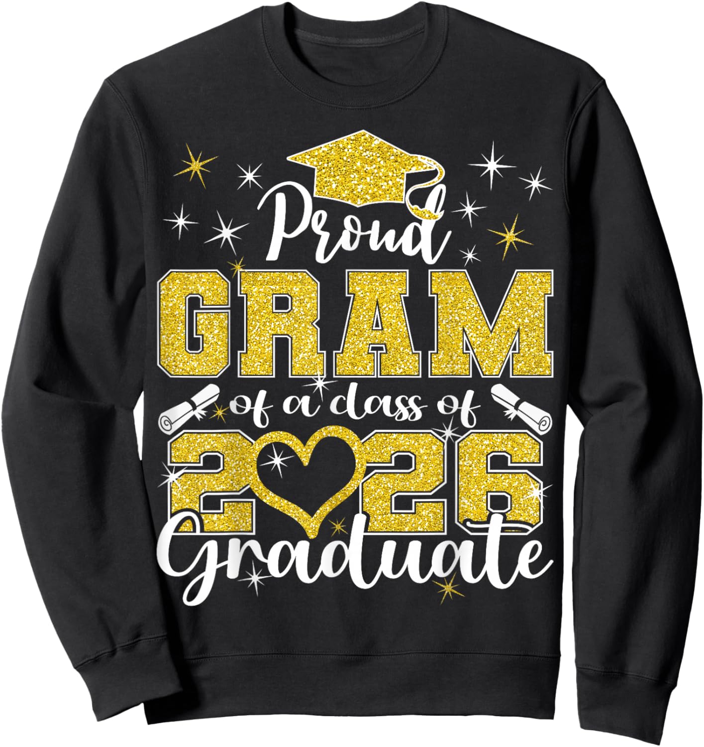Super Proud Gram of 2026 Graduate Senior Graduation Family Sweatshirt - Sweatshirt | Black