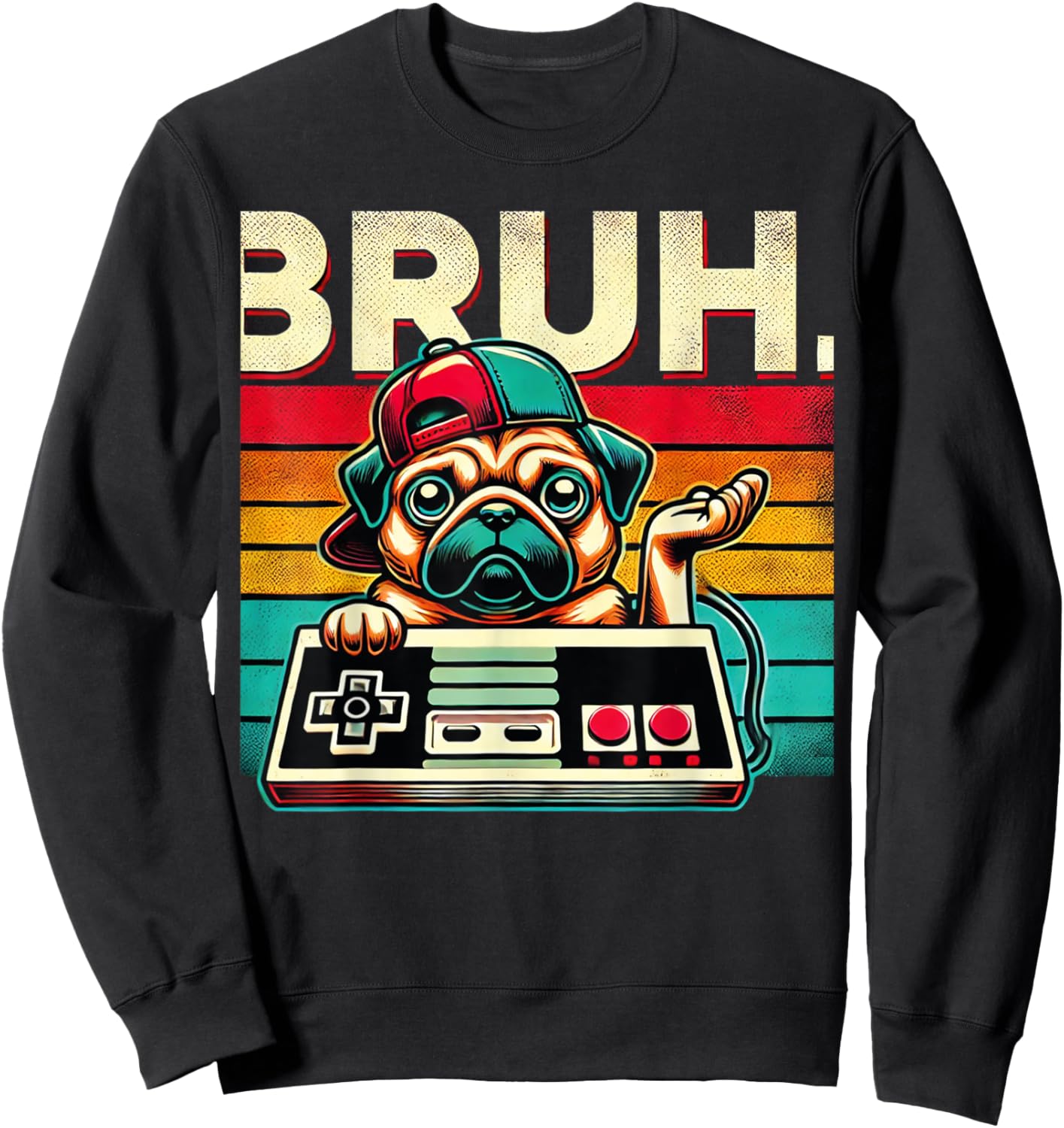 Bruh Retro Vintage 80s Gaming Pug BRUH Funny Gamer Bruh Dog Men Women Kids Sweatshirt - Sweatshirt | Black