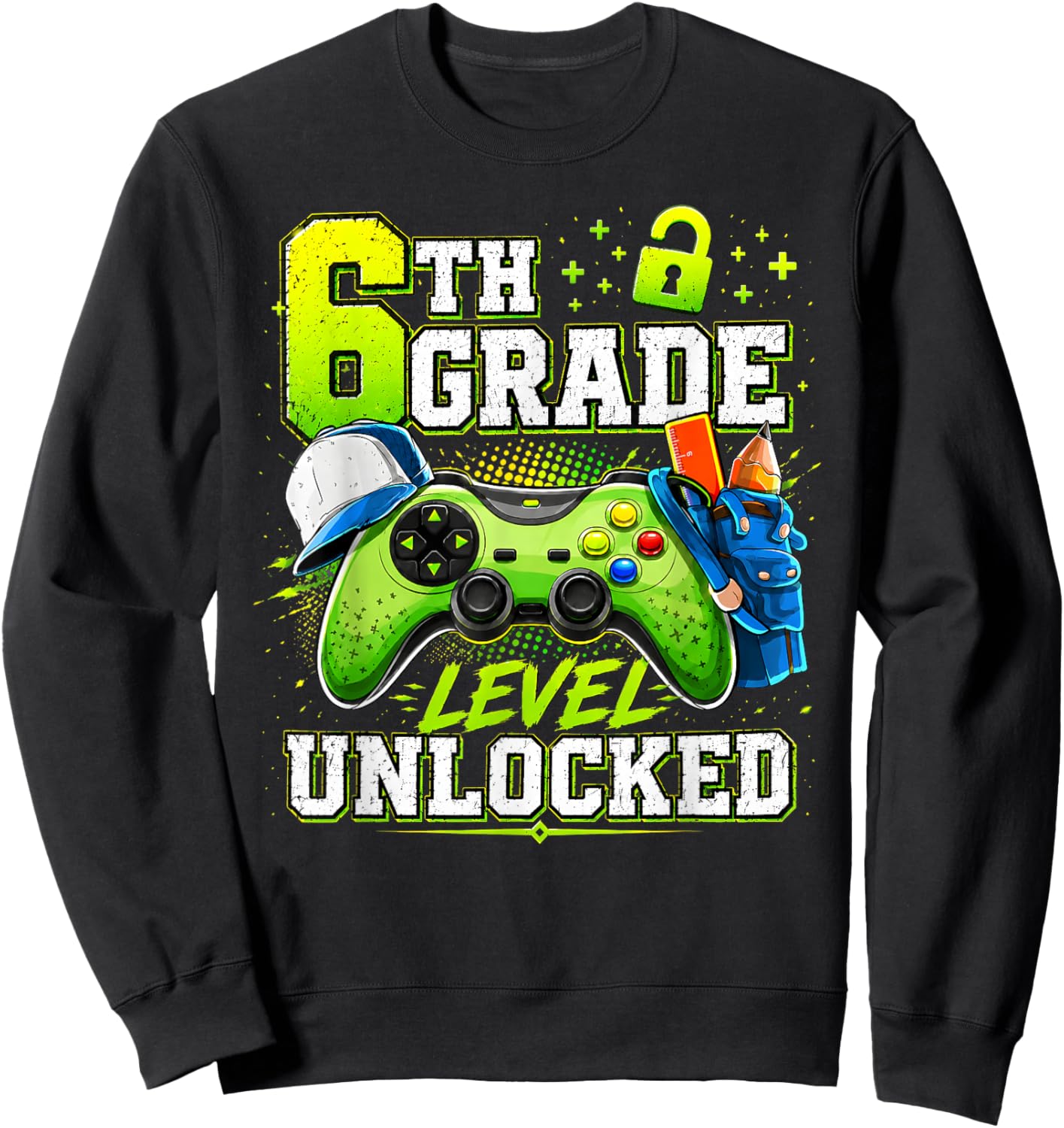 Back to School 6th Sixth Grade Level Unlocked Gamer Kid Sweatshirt - Sweatshirt | Black