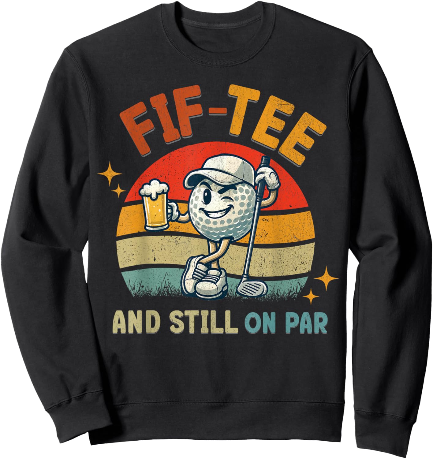 Retro Fif Golf Birthday Party 50th Birthday Golfing Ball Sweatshirt - Sweatshirt | Black