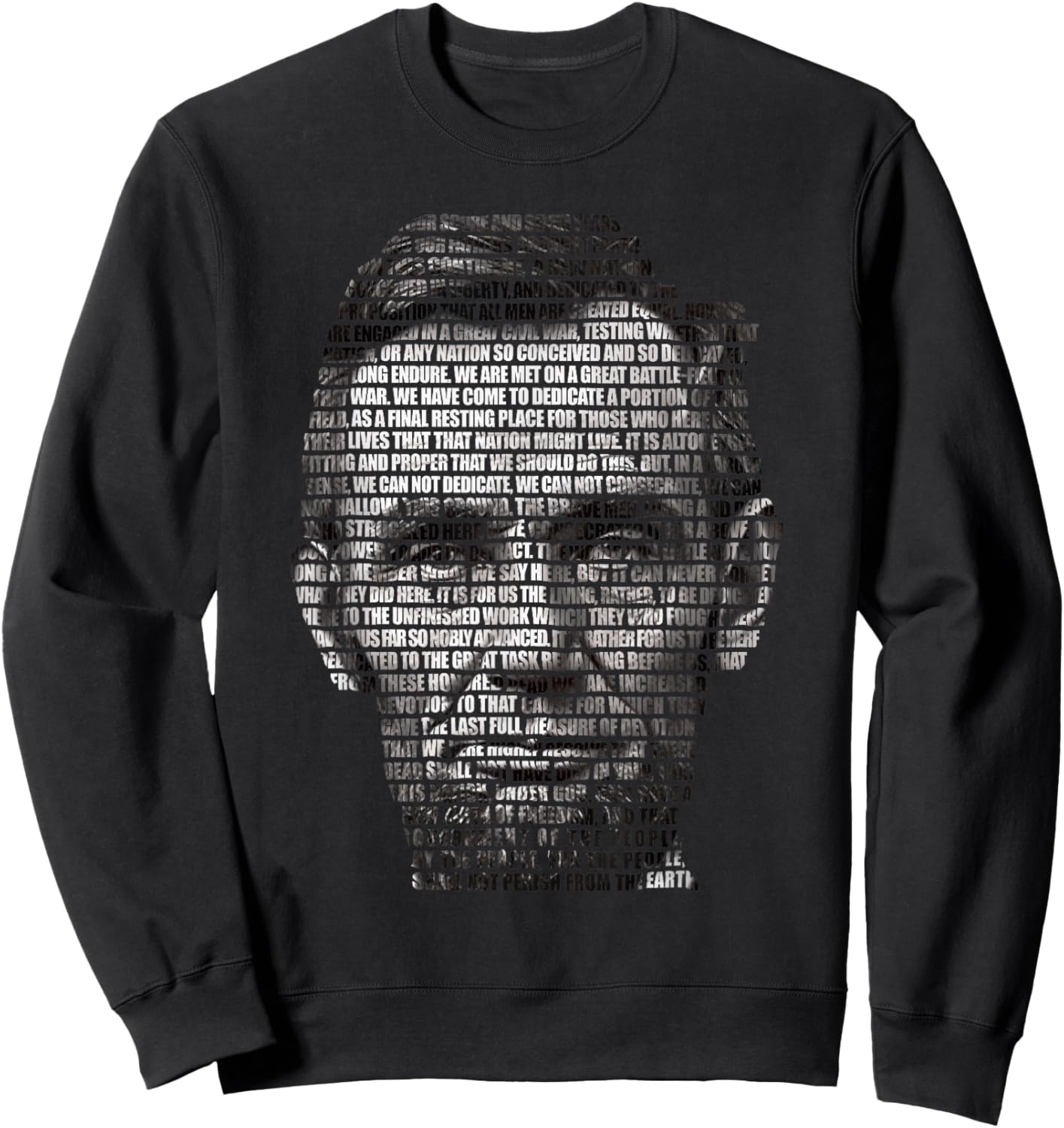 Gettysburg Address Abraham Lincoln Portrait | USA History Sweatshirt - Sweatshirt | Black