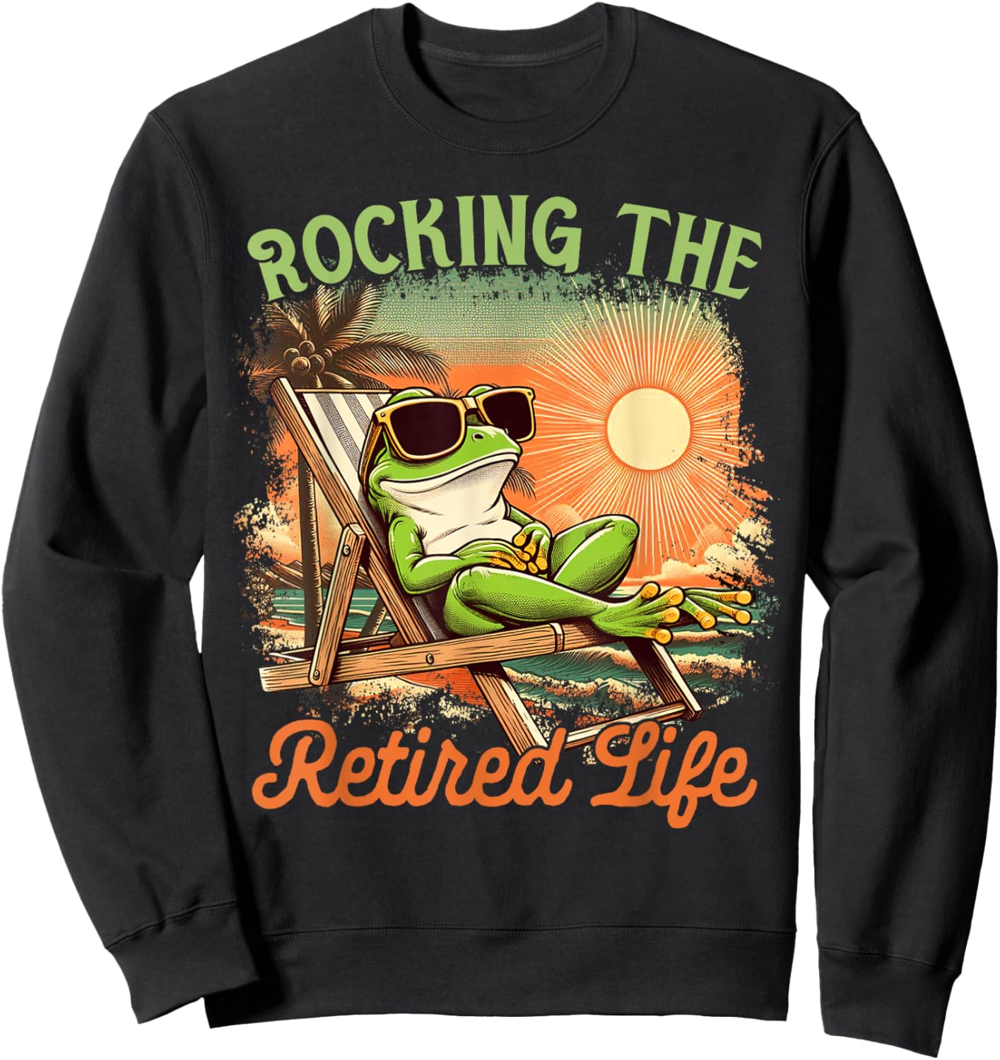 Retired Coworker Frog Retirement Rocking The Retired Life Sweatshirt - Sweatshirt | Black