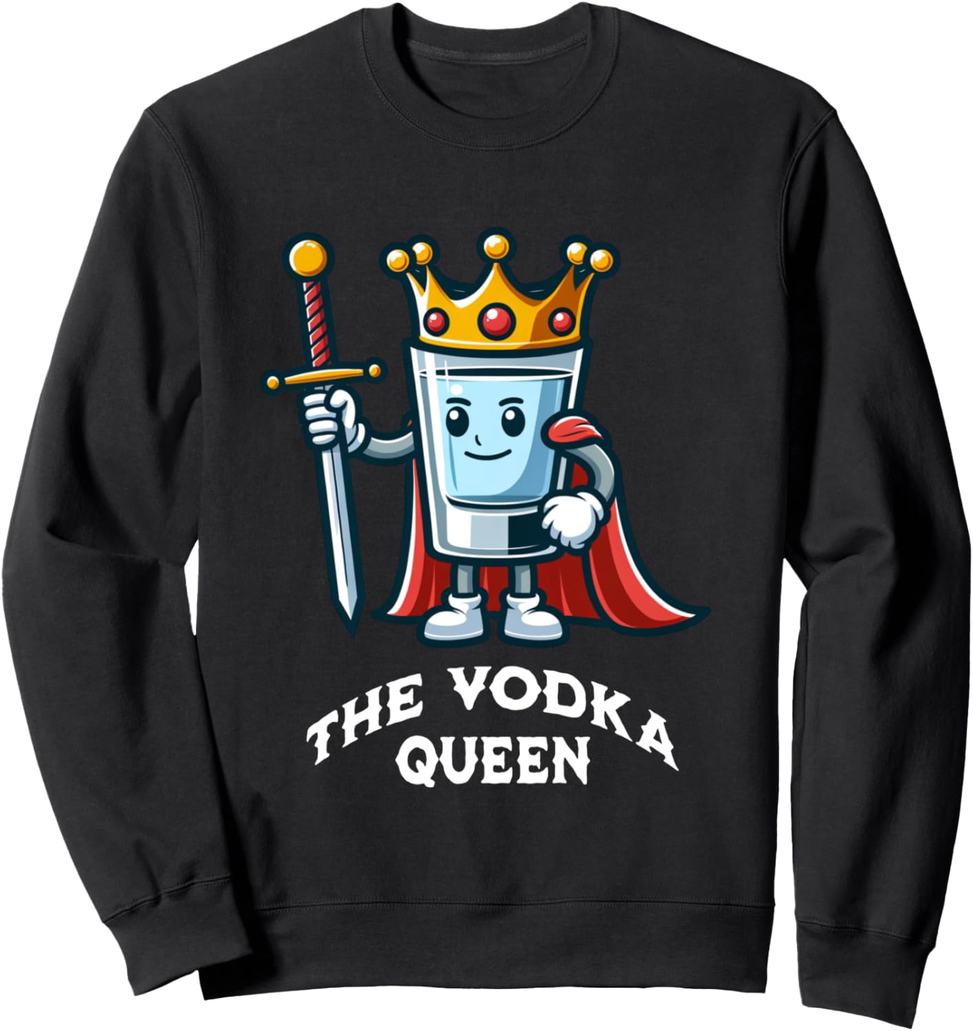 The Vodka Queen Funny Drinking Vodka Lover Bartender Sweatshirt - Sweatshirt | Black