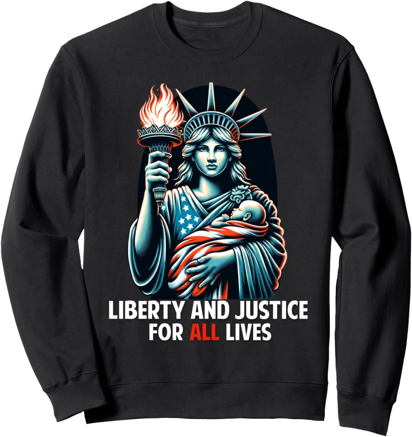 Patriotic American Unborn Lives Matter Pro-Life Catholic Sweatshirt - Sweatshirt | Black