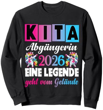 Kita Abgängerin 2026 Eine Legende Verlässt Das Kita Gelände Sweatshirt - Sweatshirt | Black