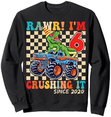 6th Birthday Monster Truck Dinosaur Party Boys Rawr I'm 6 Sweatshirt - Sweatshirt | Black