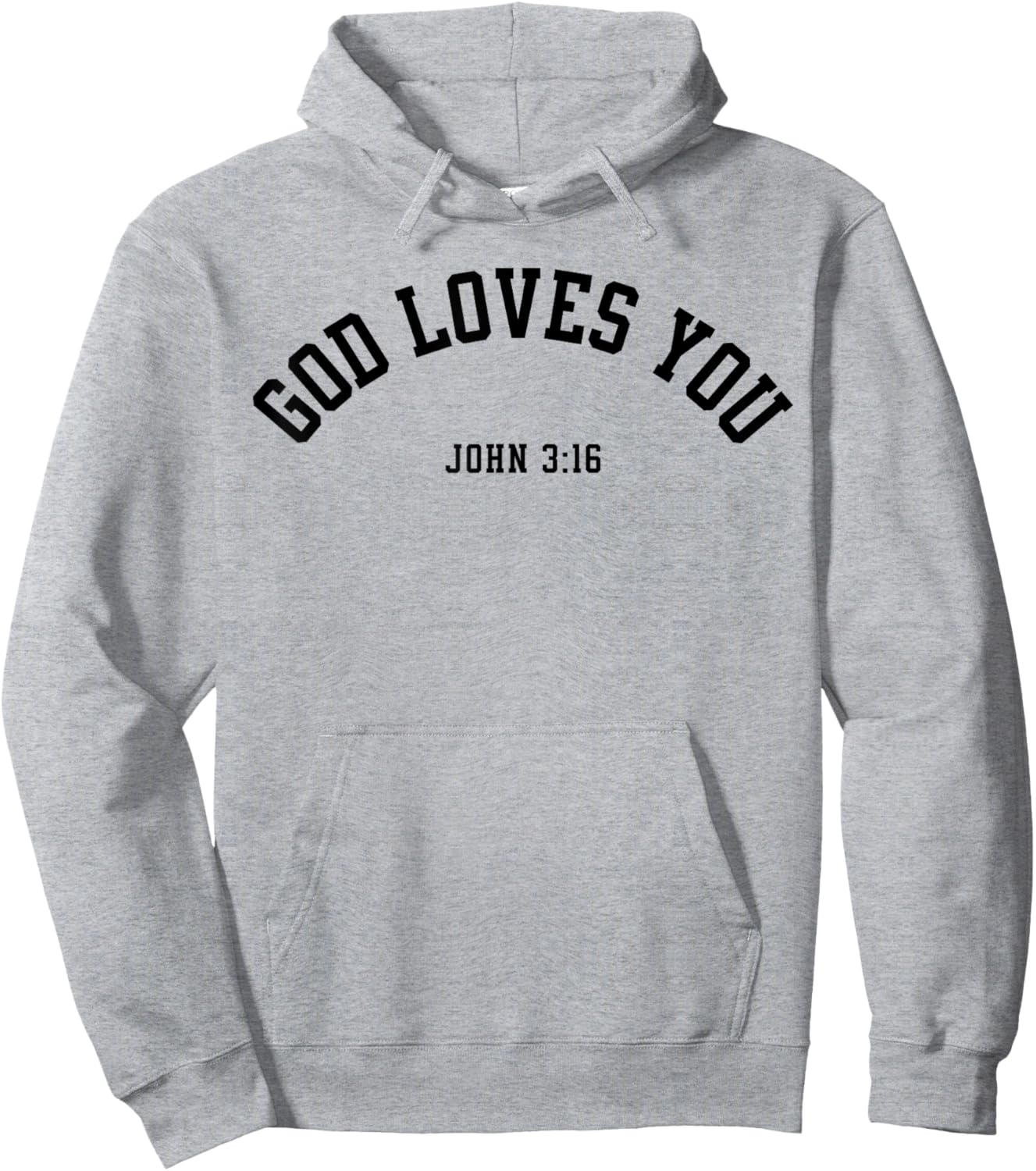God Loves You John 3:16 Christian Inspirational Faith Based Hoodie - Hoodie | Ash
