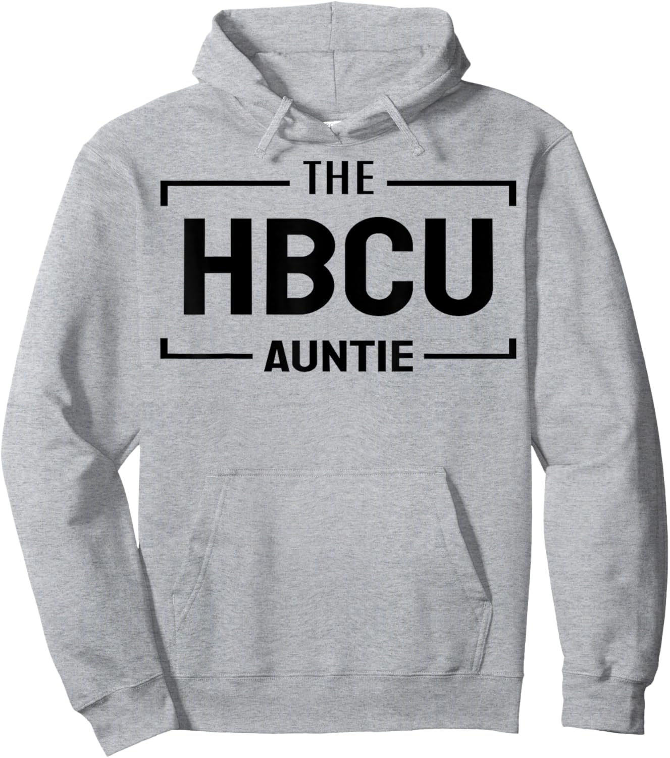 The HBCU auntie for favorite aunt fun aunties loving aunts Hoodie - Hoodie | Ash