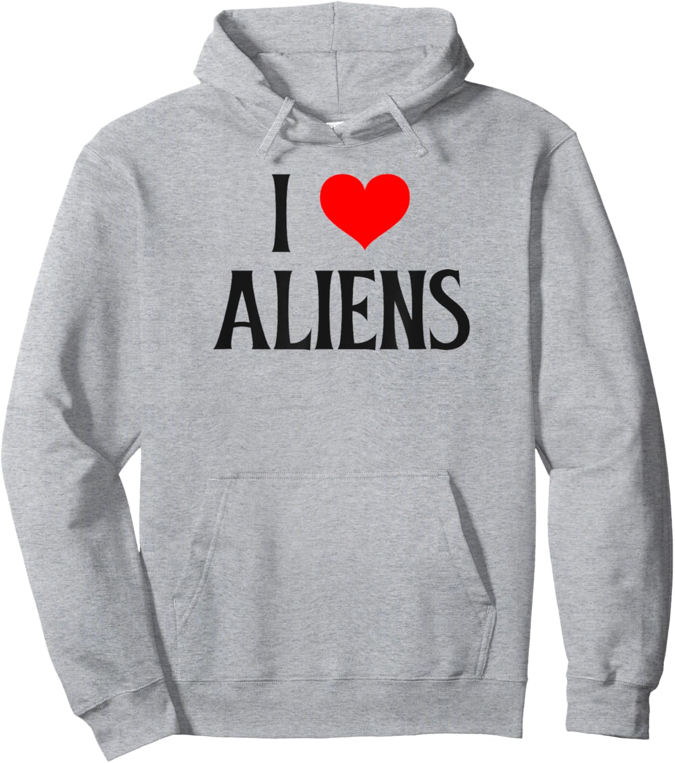I love Aliens I heart Aliens Halloween Spirit Alien lover Hoodie - Hoodie | Ash