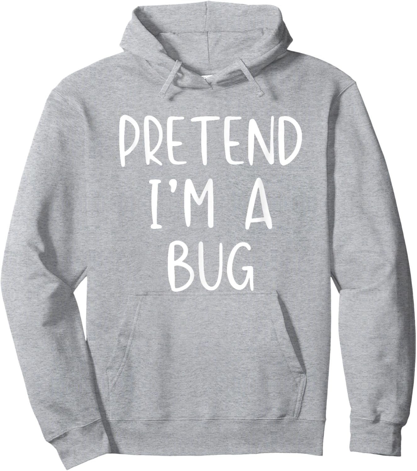 Pretend I'm A Bug Costume Halloween Simple Funny Hoodie - Hoodie | Ash