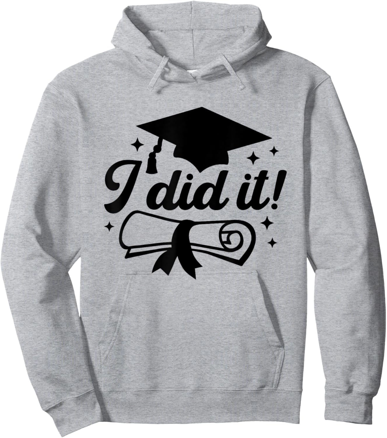 I Did It!, Graduate Achievement Celebration Graduation Done Hoodie - Hoodie | Ash