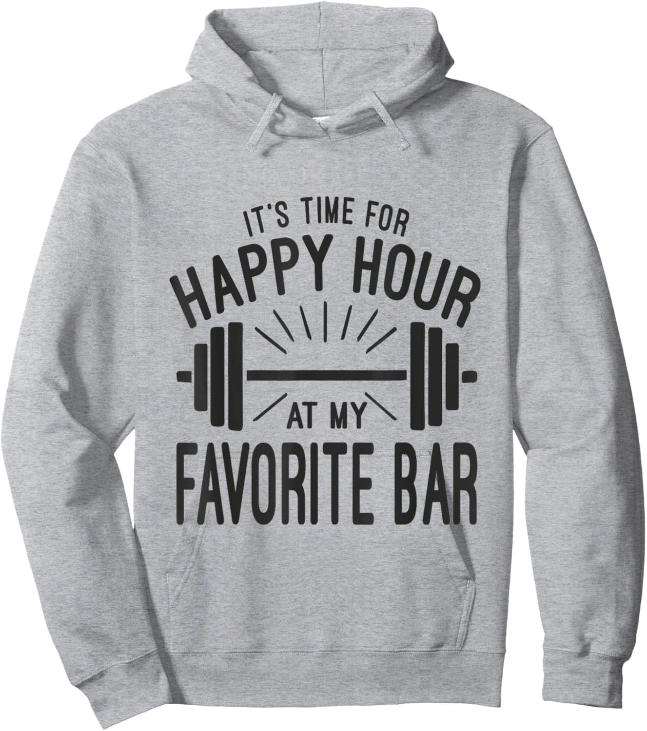 Happy Hour At Favorite Bar, Barbell Workout Gym Motivational Hoodie - Hoodie | Ash