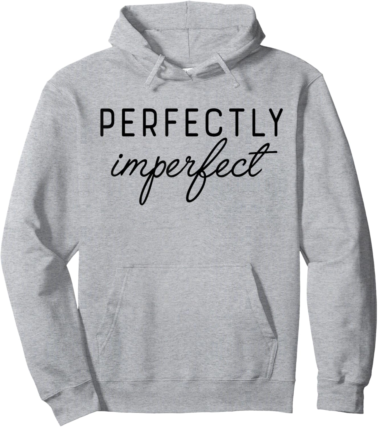 PERFECTLY IMPERFECT X Perfekt unperfekt. Selbstliebe Saying Hoodie - Hoodie | Ash