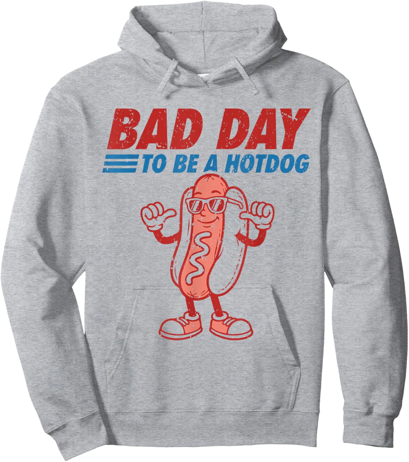 Funny 4th of July Independence Day Bad Day to Be A Hotdog Hoodie - Hoodie | Ash
