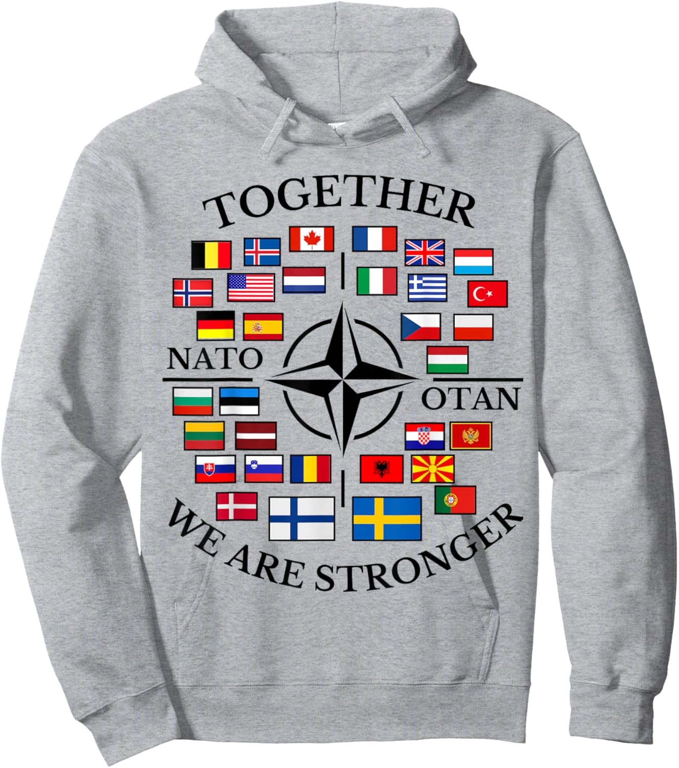 NATO OTAN with Finland and Sweden together we are stronger Hoodie - Hoodie | Ash