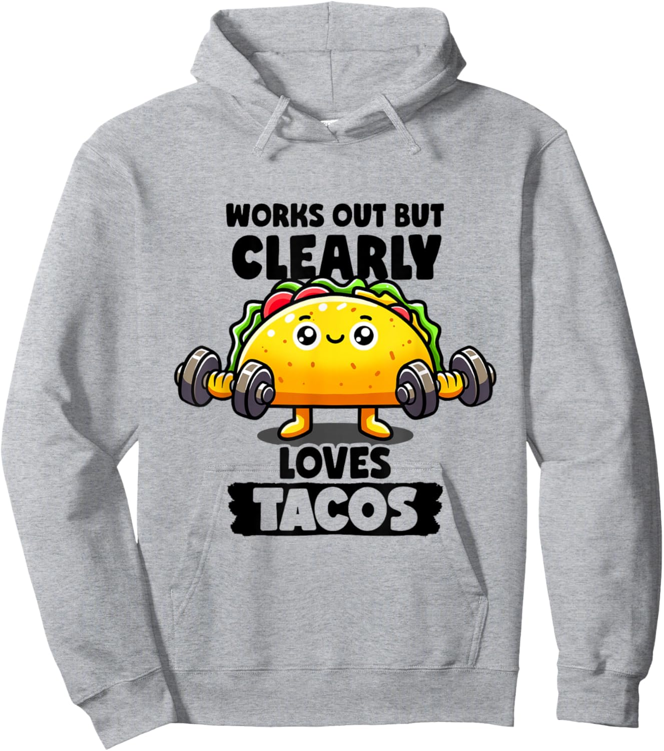 Works Out But Clearly Loves Tacos Gym Taco Tuesday Tacos Hoodie - Hoodie | Ash