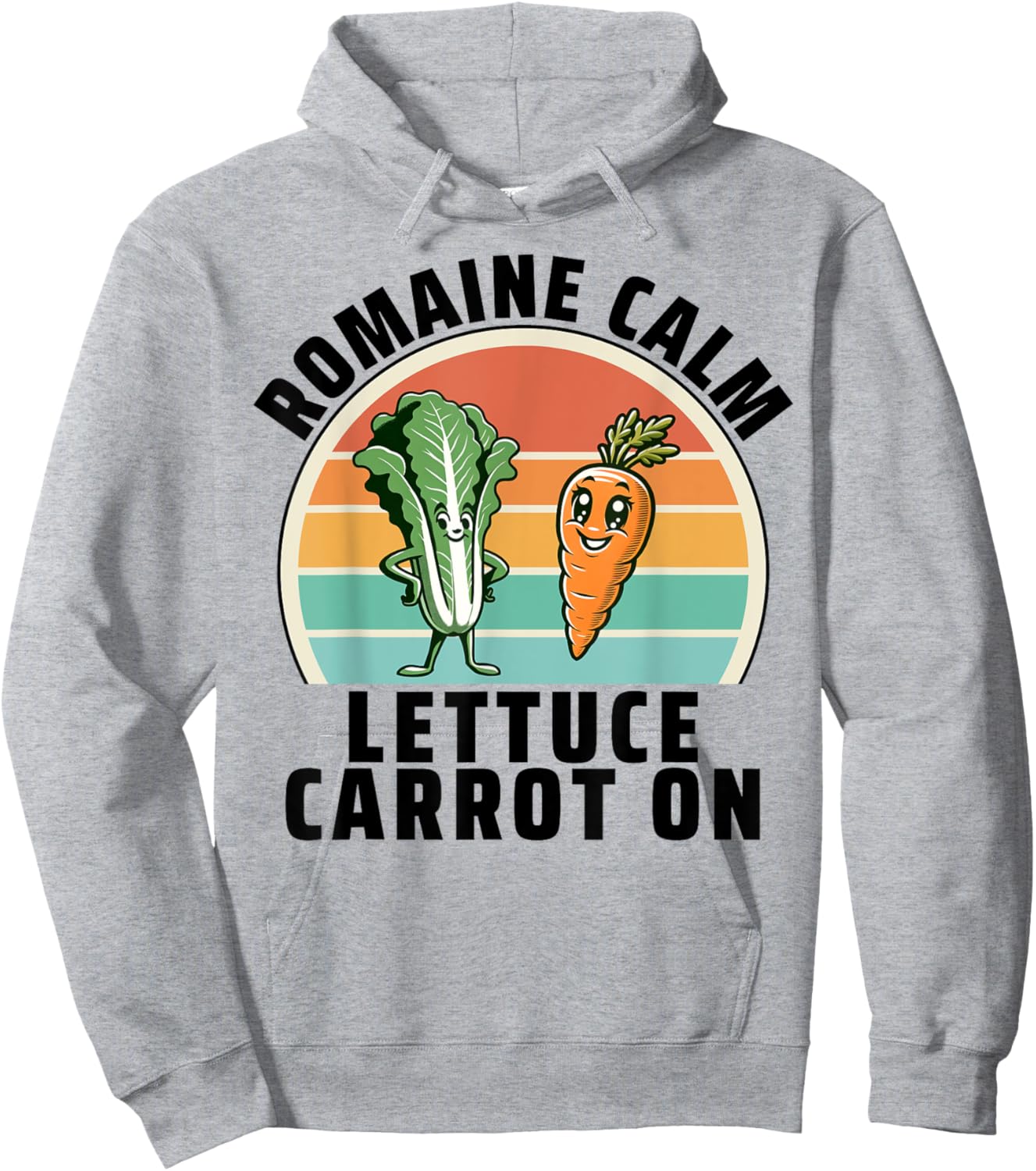 Romaine Calm Lettuce Carrot On Vegetarian Vegan Veggie Hoodie - Hoodie | Ash