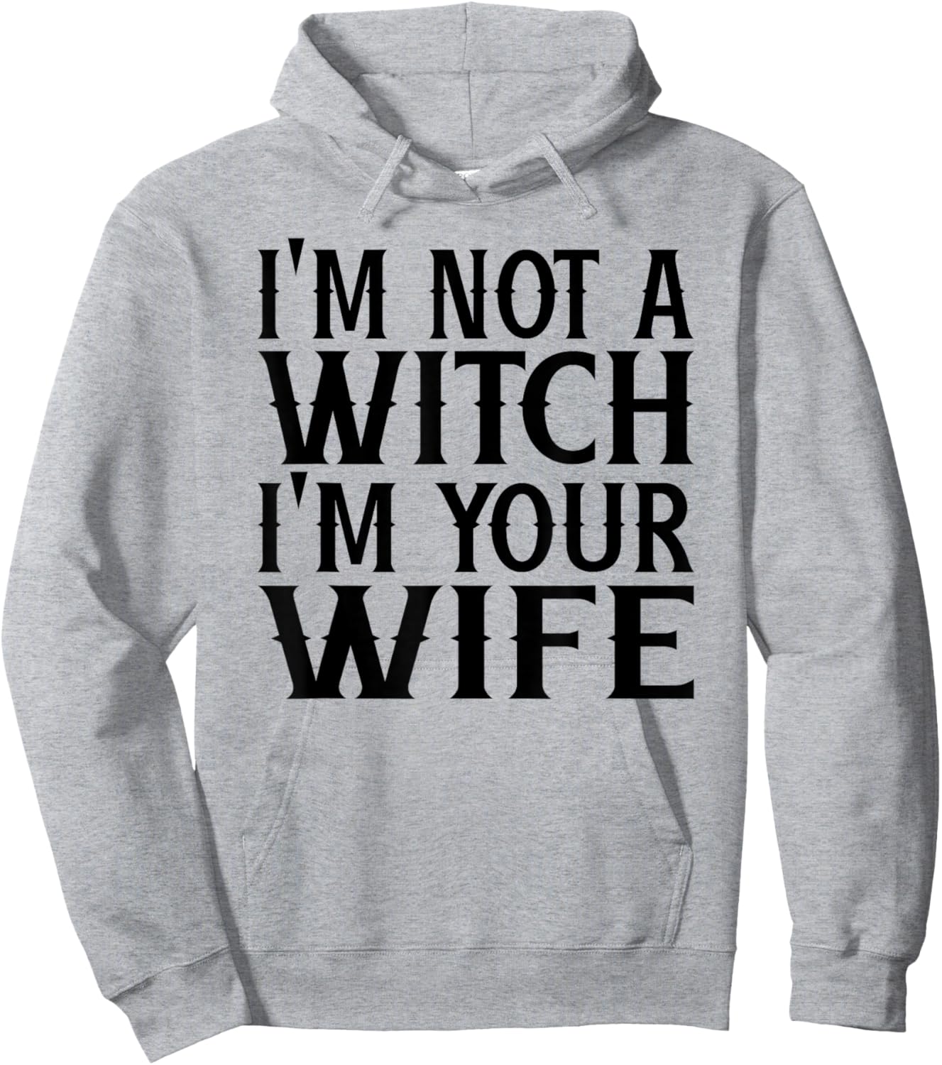 I'm Not A Witch Your Wife Halloween Matching Couple Gifts Hoodie - Hoodie | Ash