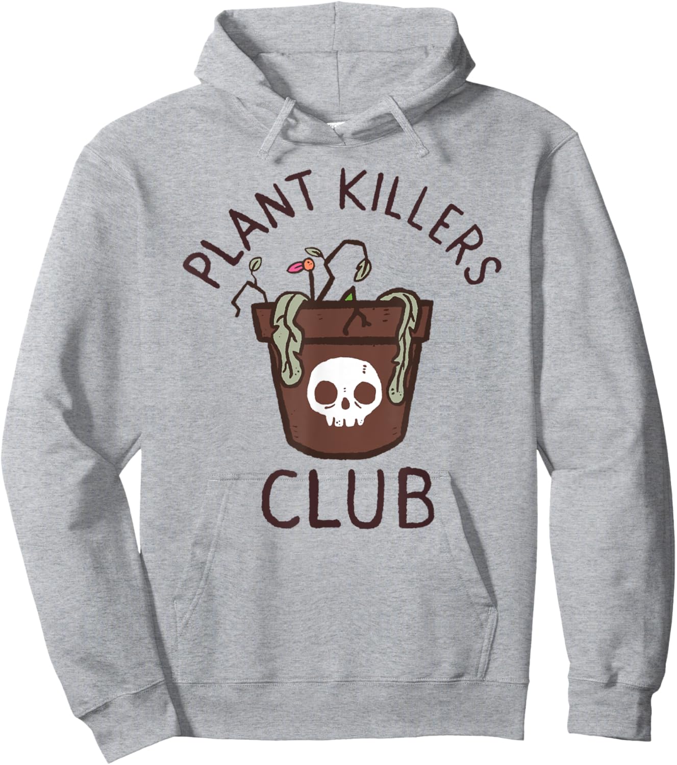Plant Killers Club Hoodie - Hoodie | Ash
