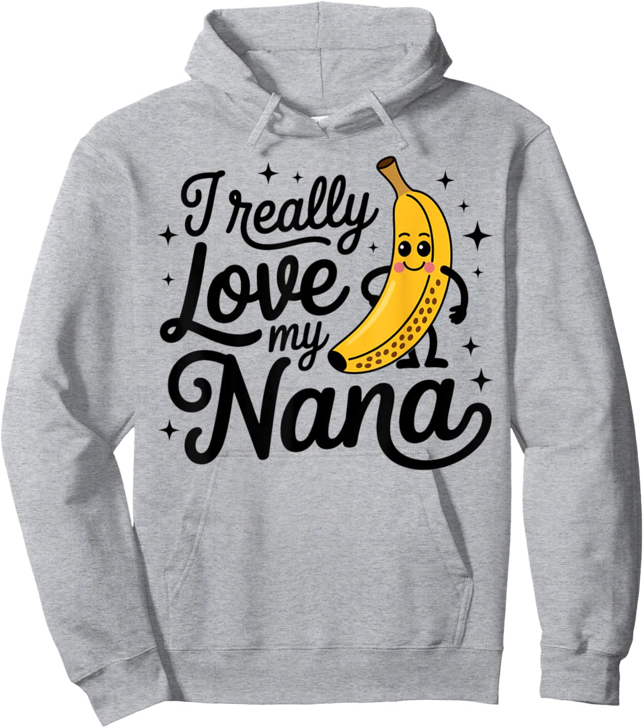 Cute Funny Banana Nana Toddler Kid I Really Love My Nana Hoodie - Hoodie | Ash