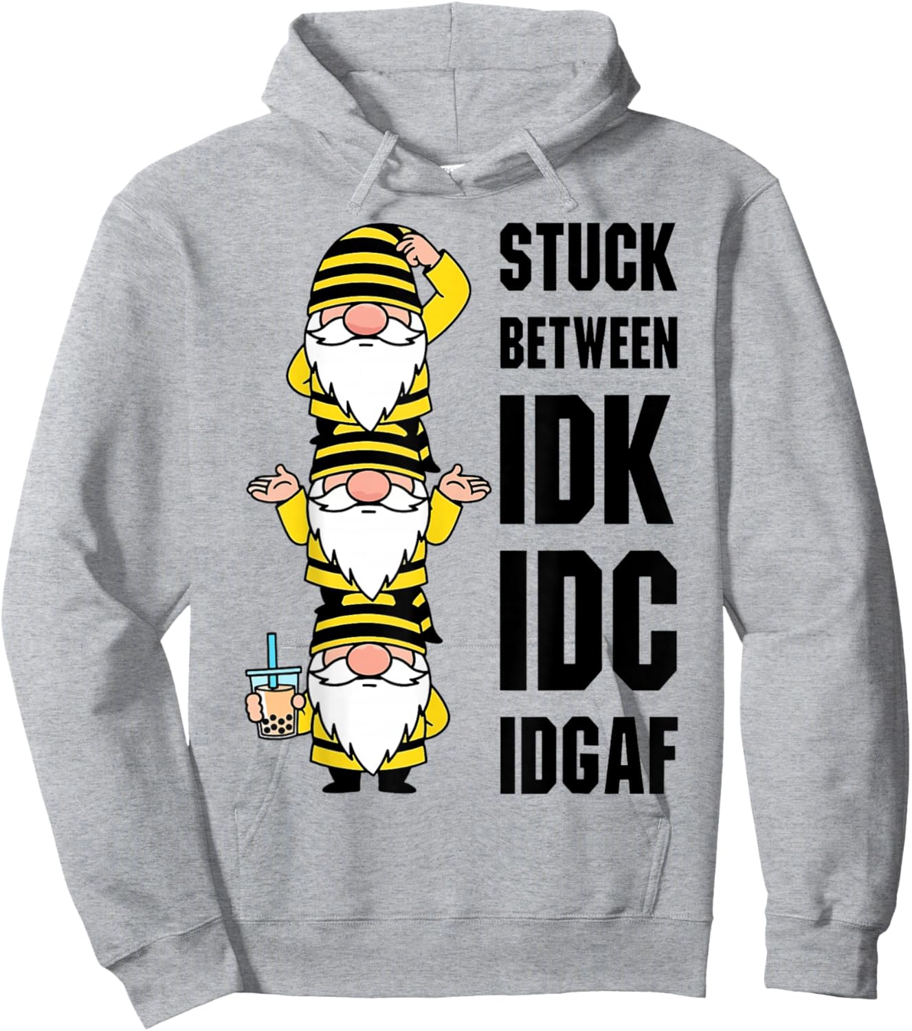 Gnome Stuck Between IDK IDC IDGAF Hoodie - Hoodie | Ash