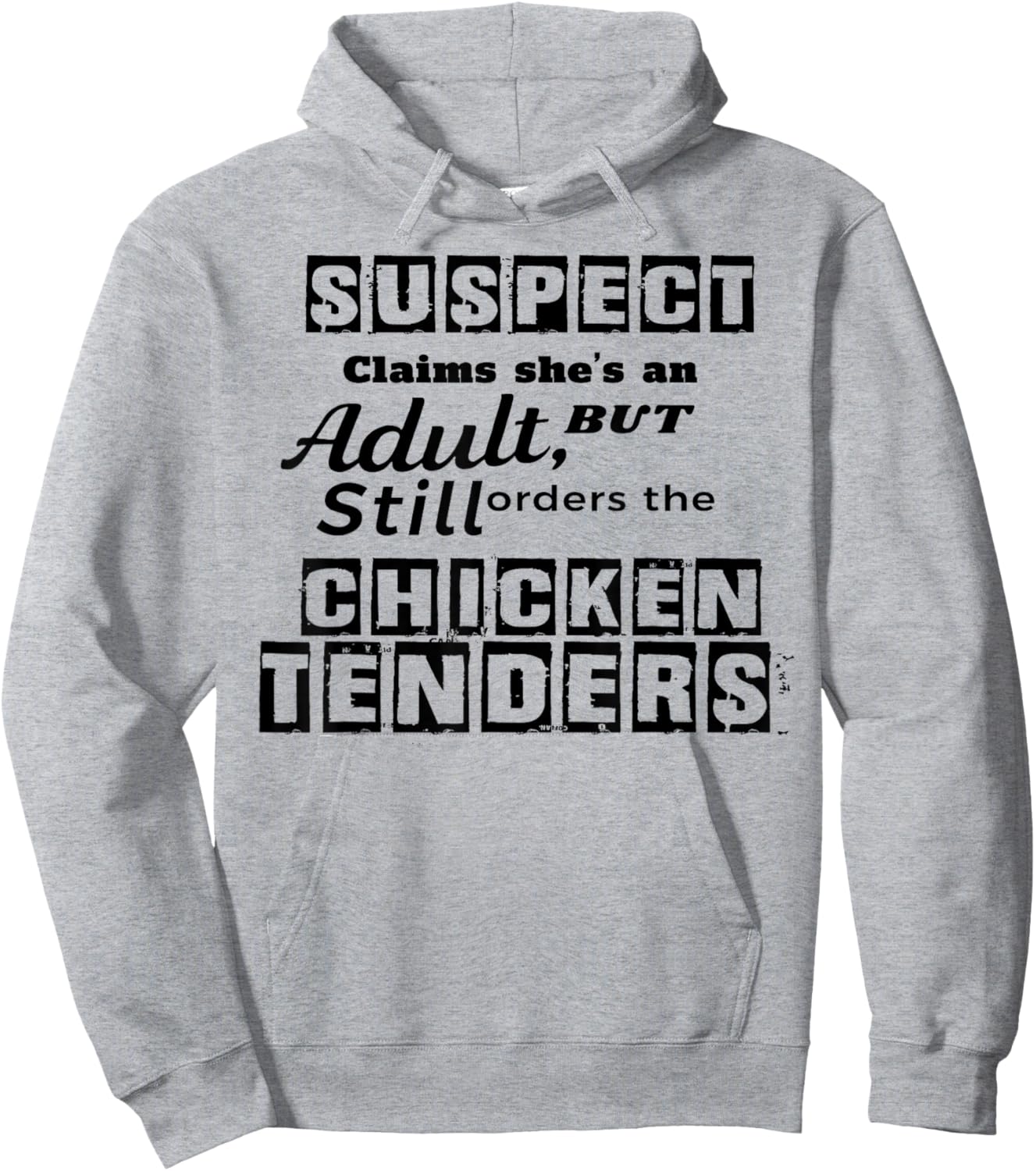 Suspect Claims She's An Adult But Still Orders The Chicken Hoodie - Hoodie | Ash