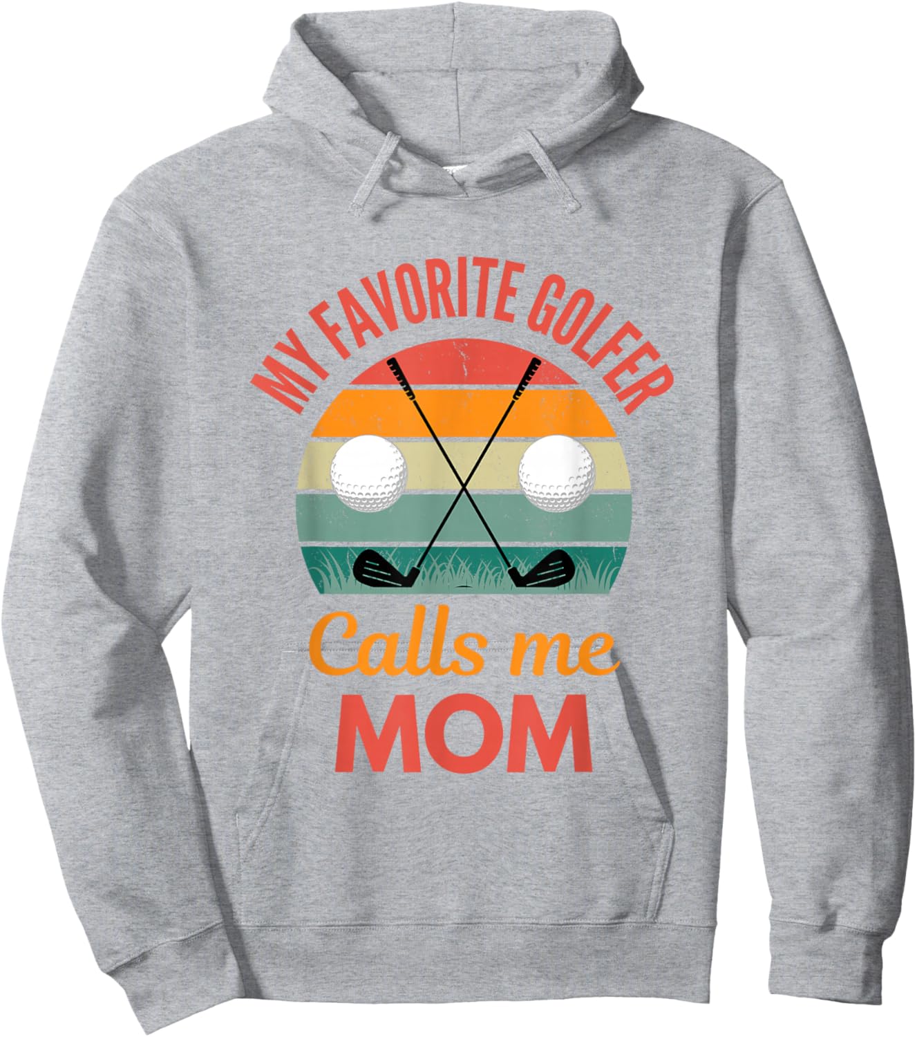 My Favorite Golfer Calls Me Mom Funny supporting Golf Mama Hoodie - Hoodie | Ash
