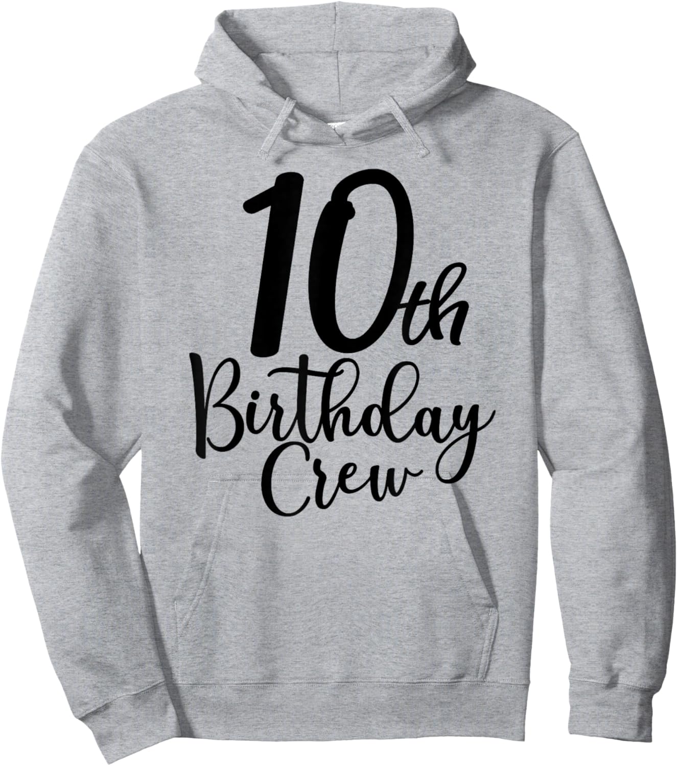 10th Birthday Crew, 10 Years Old Matching Group Party Hoodie - Hoodie | Ash