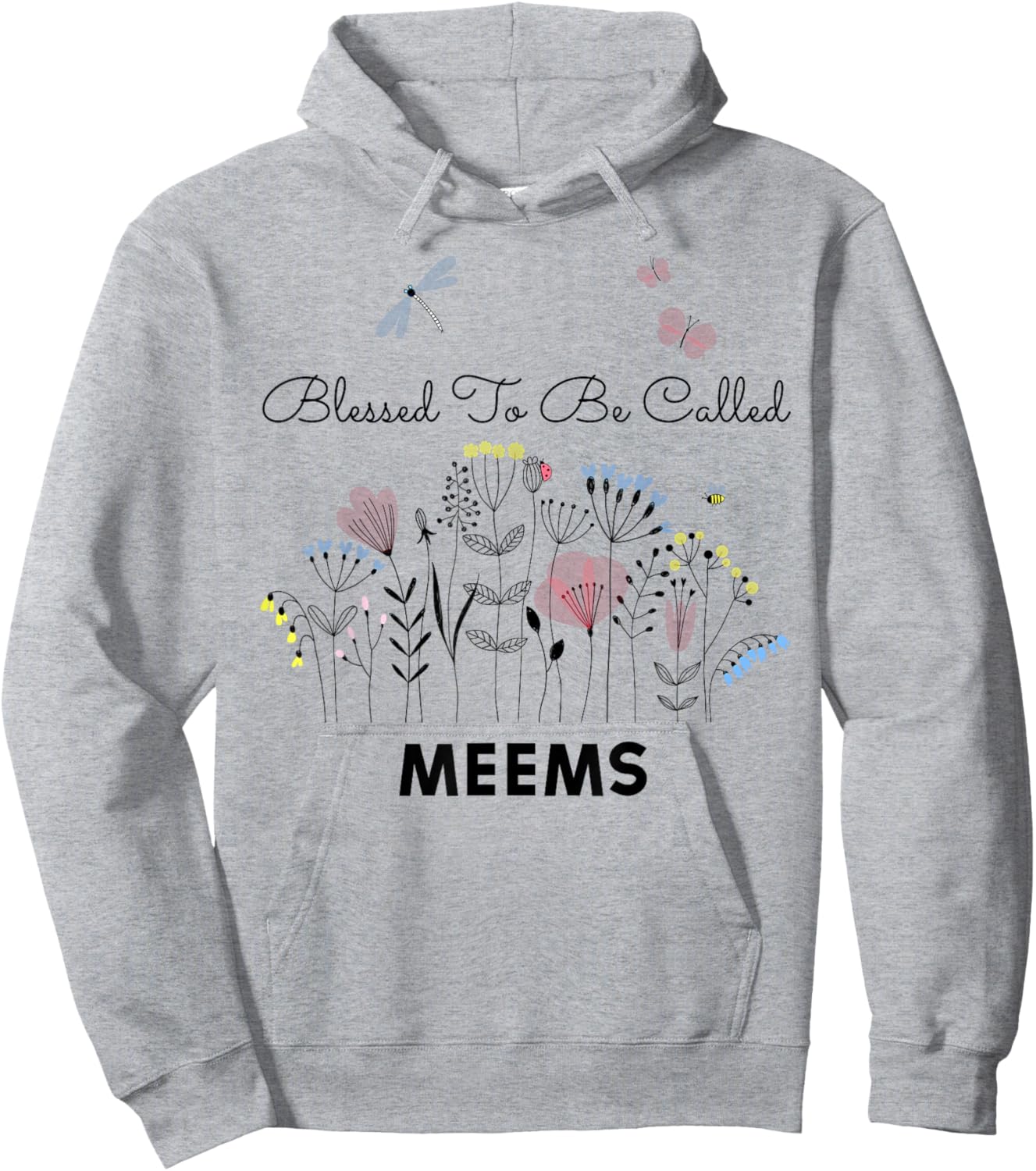 Blessed To Be Called Meems Floral Grandma Mom Gift Hoodie - Hoodie | Ash