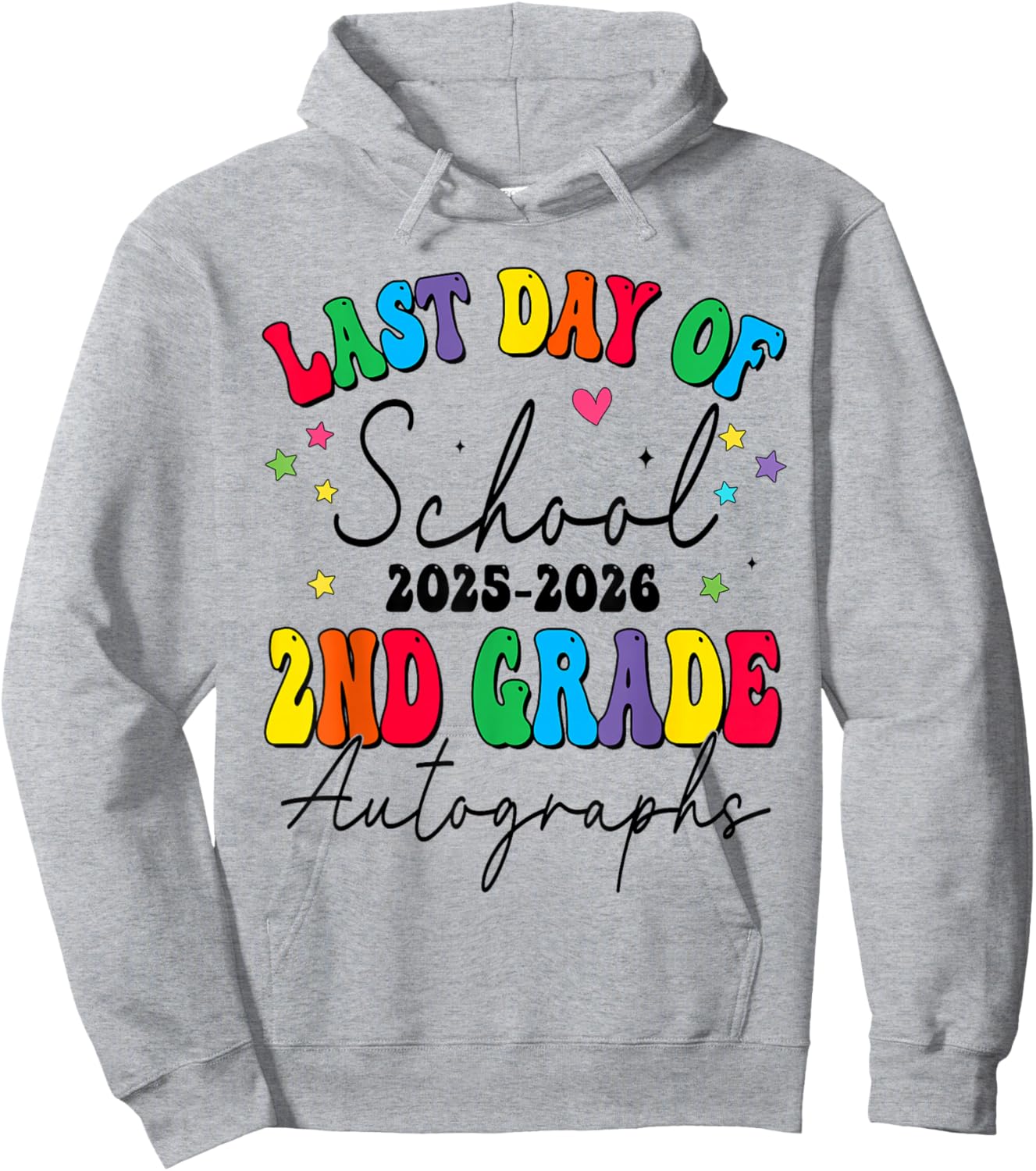 Last Day of School Autographs 2nd Grade Graduation 2025-2026 Hoodie - Hoodie | Ash