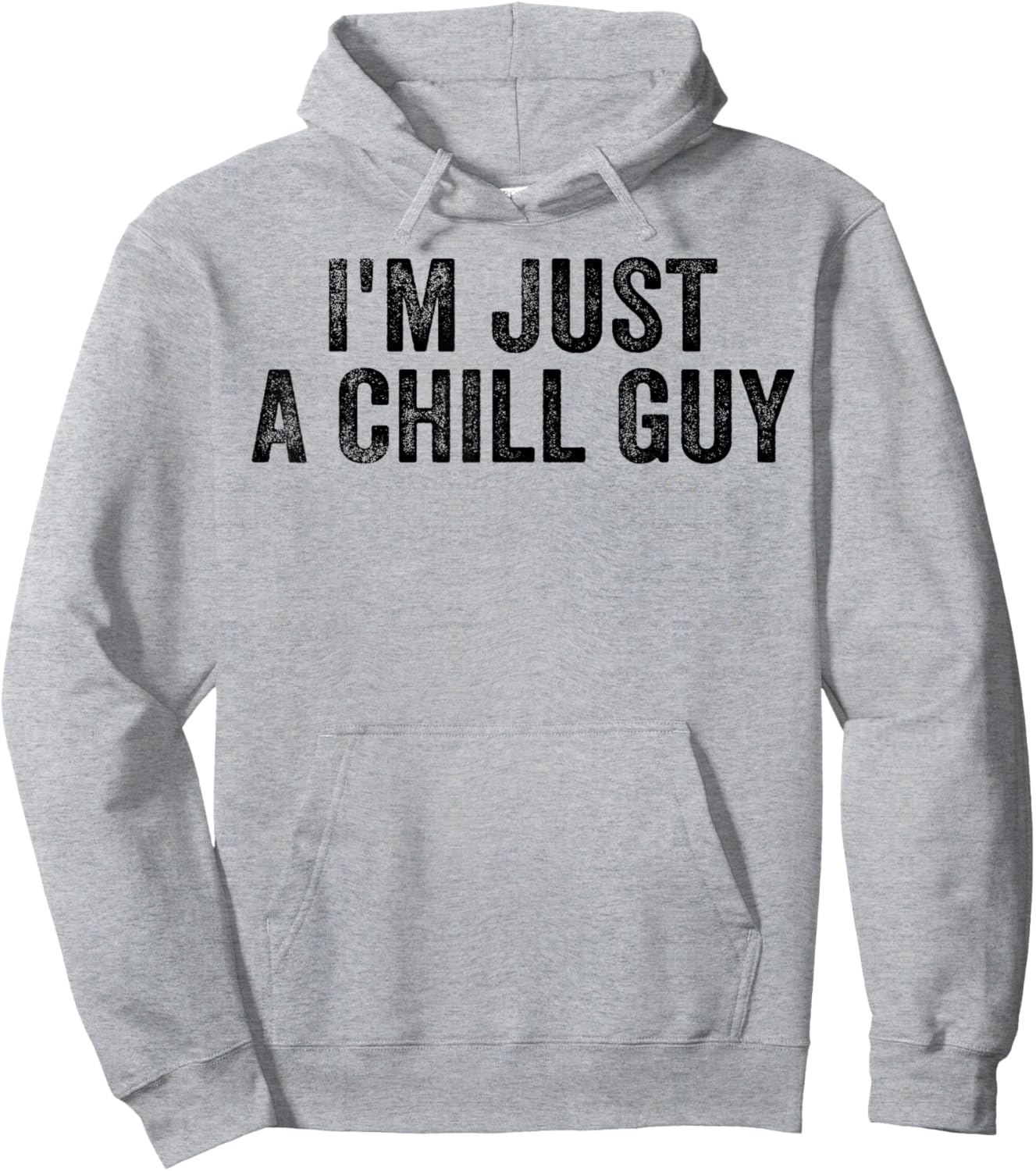 I'm Just A Chill Guy Funny Meme Hoodie - Hoodie | Ash