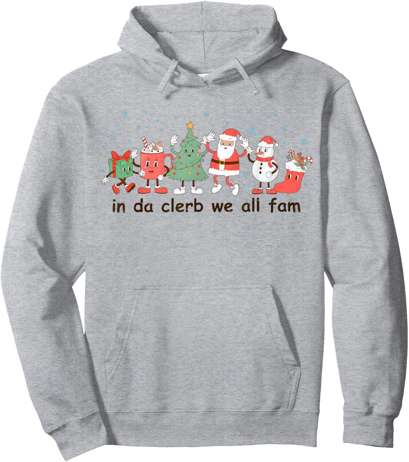 Retro Groovy Funny Christmas Holiday In Da Clerb We All Fam Hoodie - Hoodie | Ash